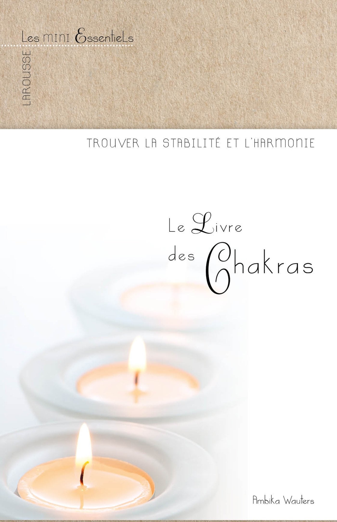 Le livre des Chakras book