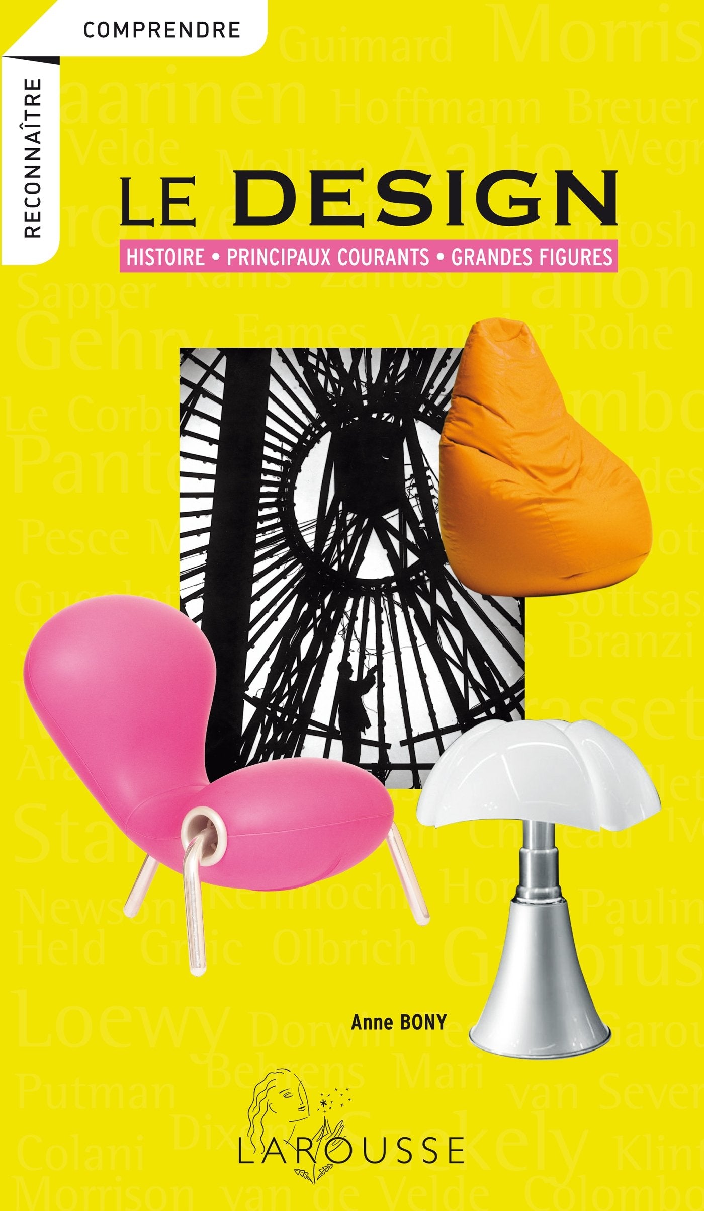 Le Design: Histoire, principaux courants, grandes figures Film, Art & Culture