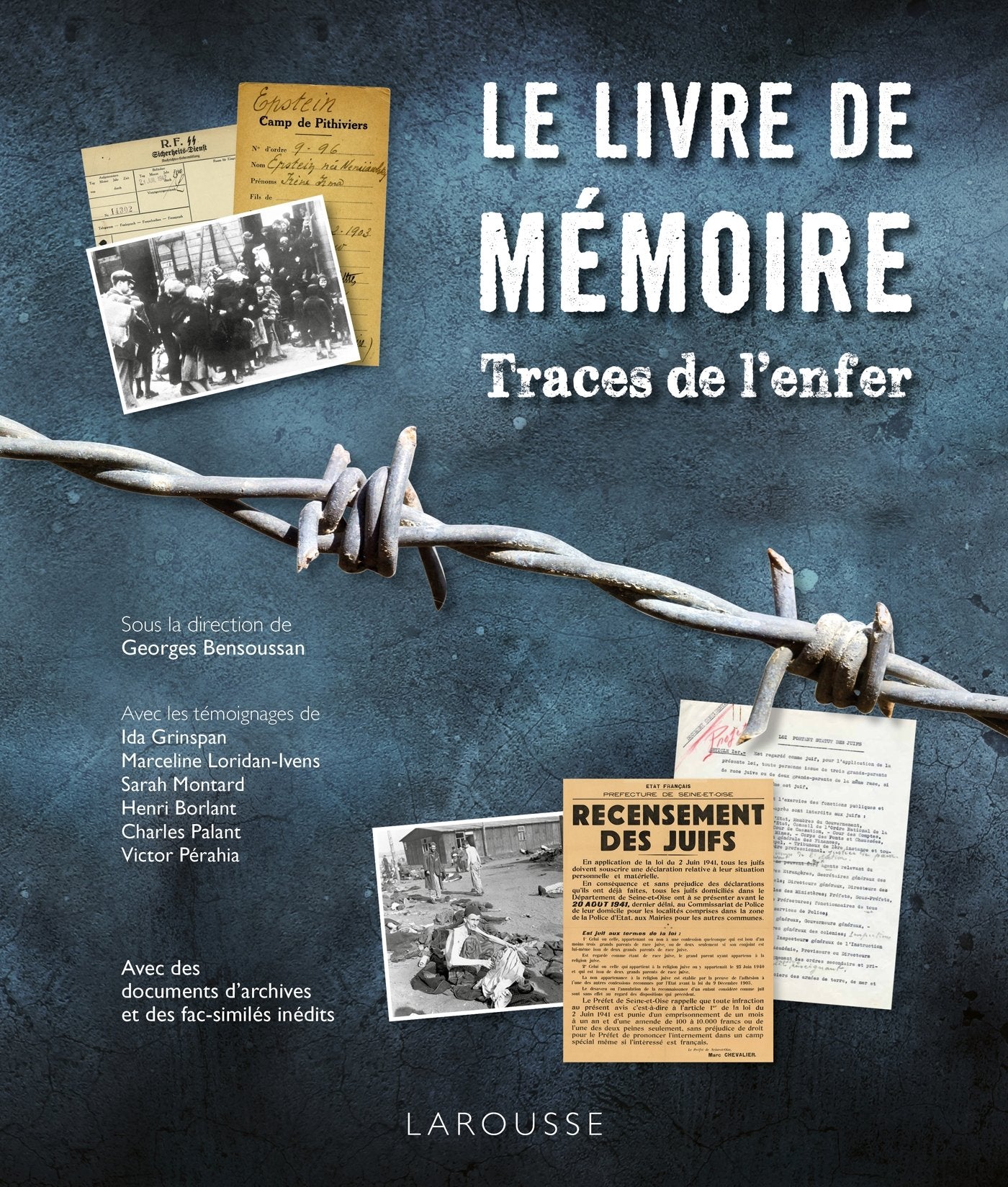Le Livre de Mémoire Traces de l'enfer Politics & History