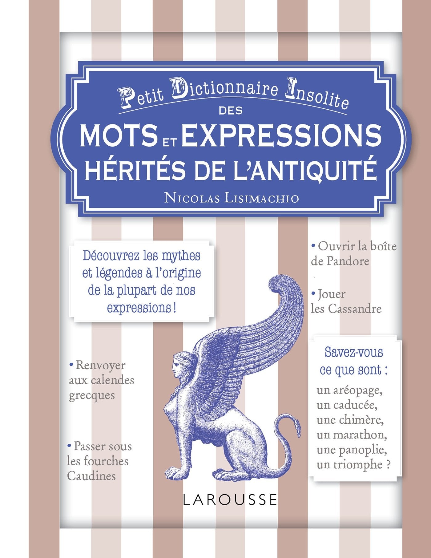 Petit dict. insolite des mots expressions hérités l'Antiquité Foreign Languages ​​& Dictionaries