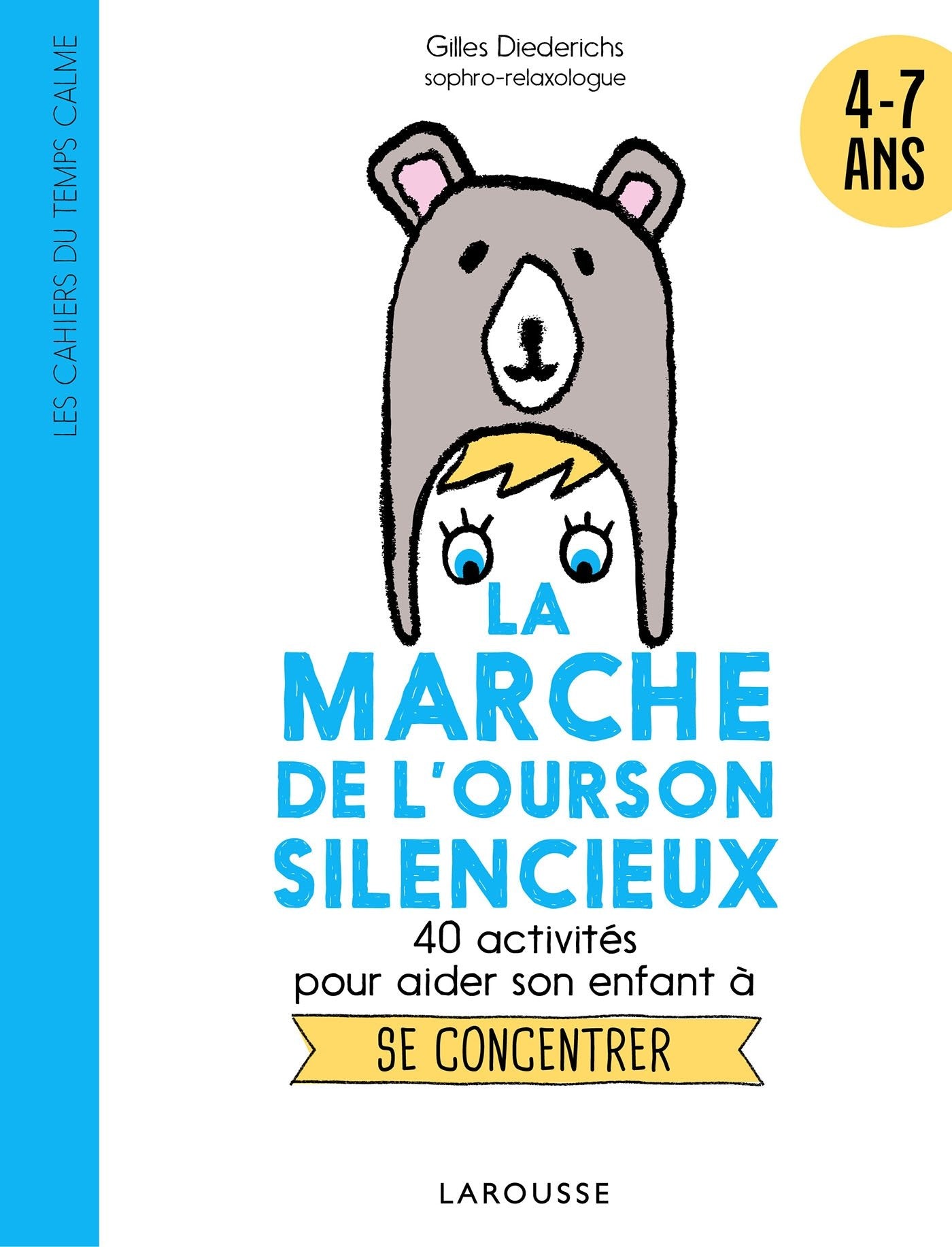 La marche de l'ourson silencieux book