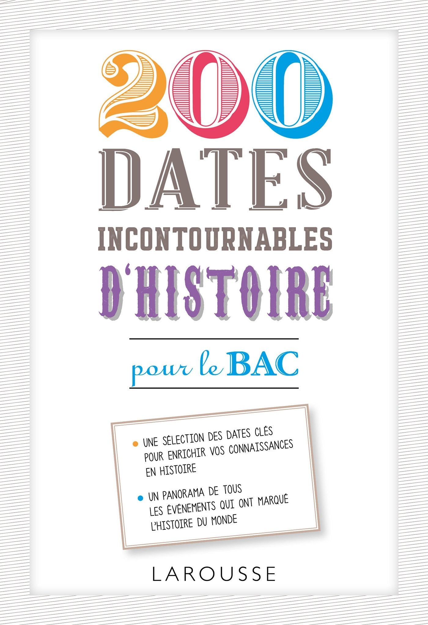 200 dates incontournables d'histoire pour le bac Foreign Languages ​​& Dictionaries