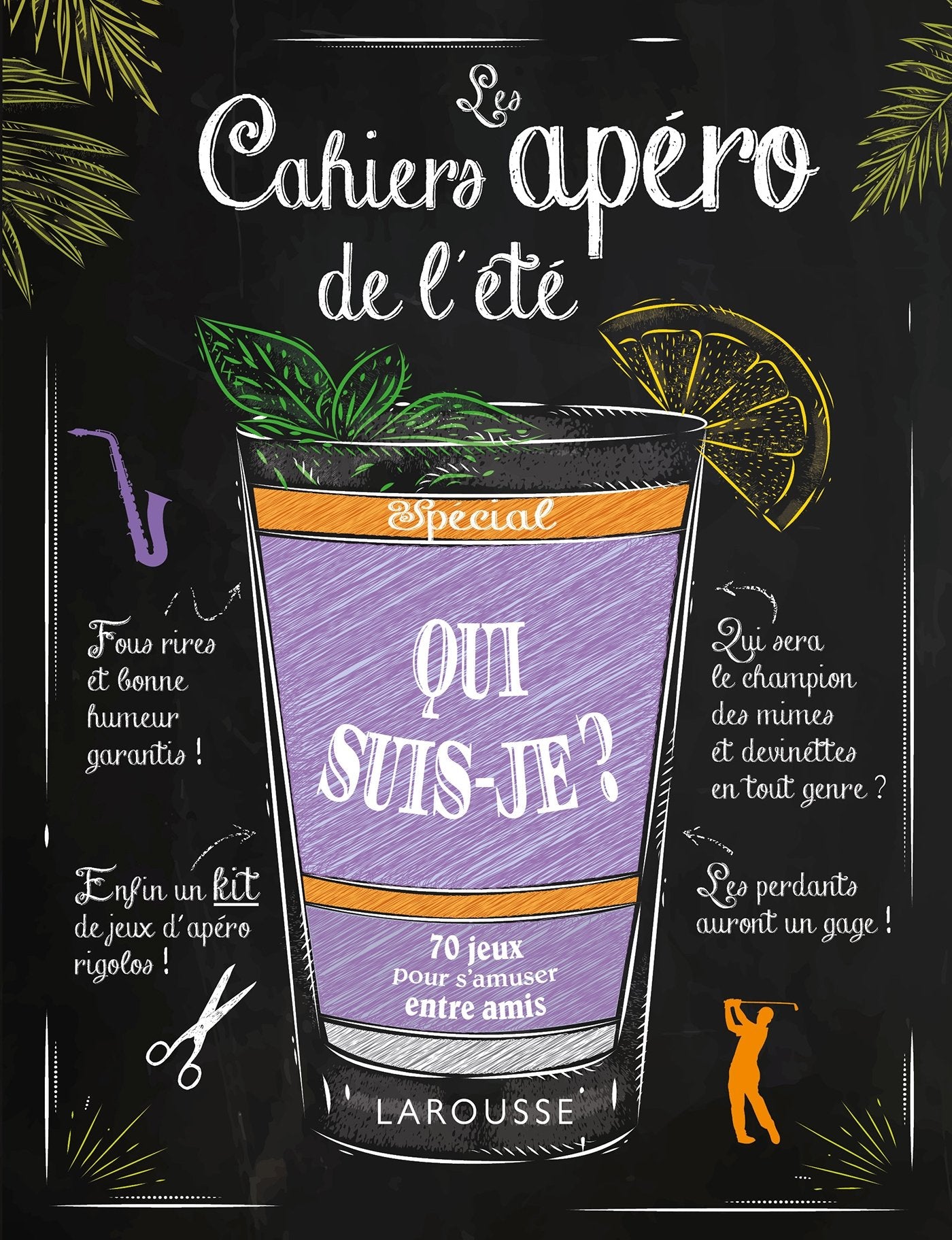 Les cahiers apéro de l'été Qui suis-je ? book