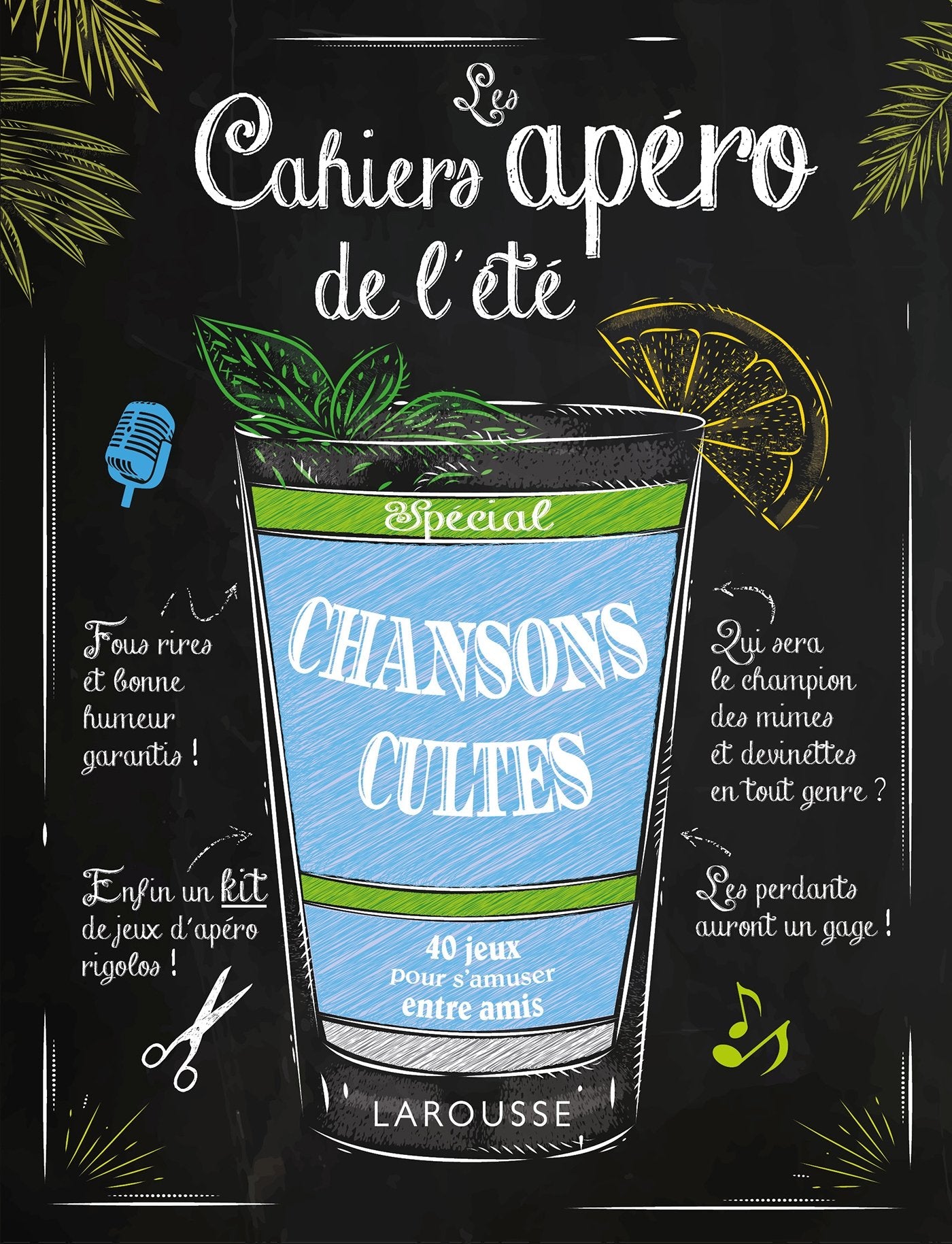 Les cahiers apéro de l'été CHANSONS CULTES book