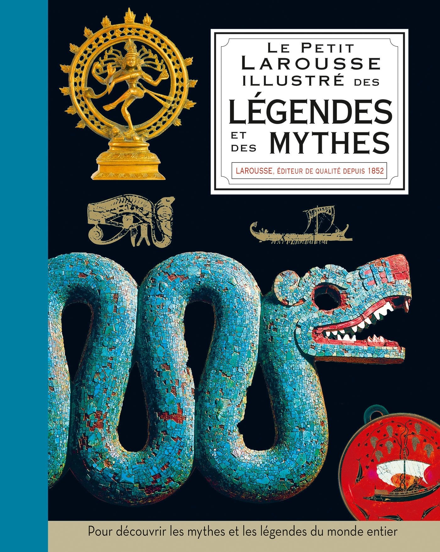 Le petit Larousse illustré des légendes et mythes book