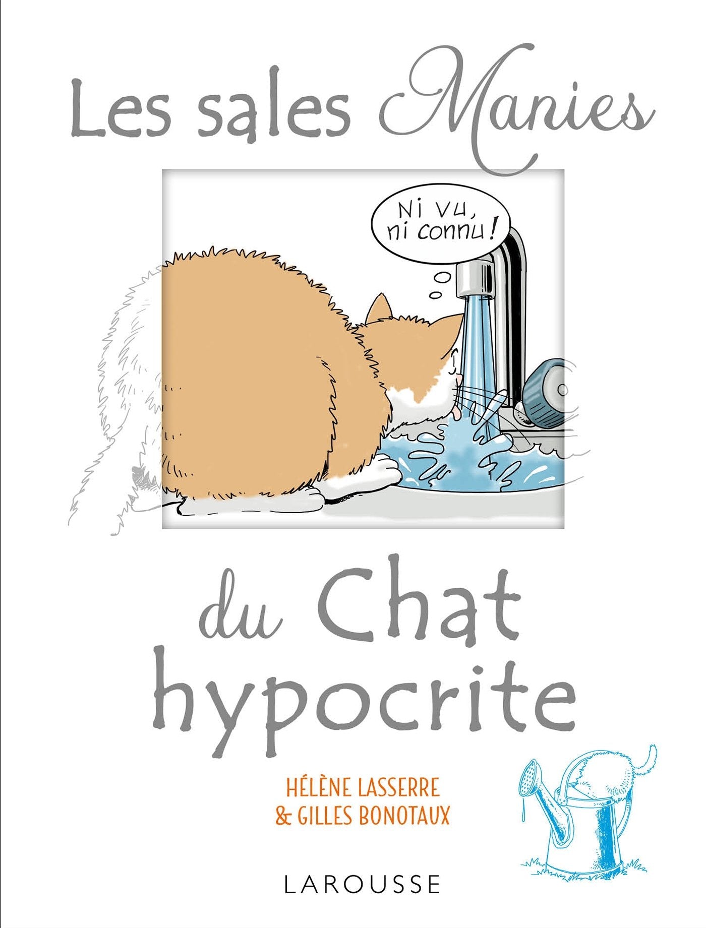 Les sales manies du chat hypocrite book