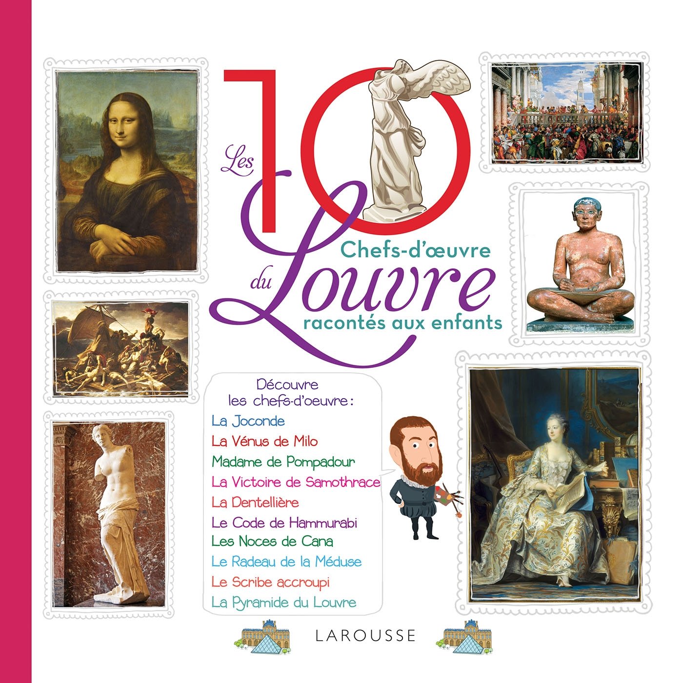 Les 10 chefs d'oeuvre du Louvre racontés aux enfants book