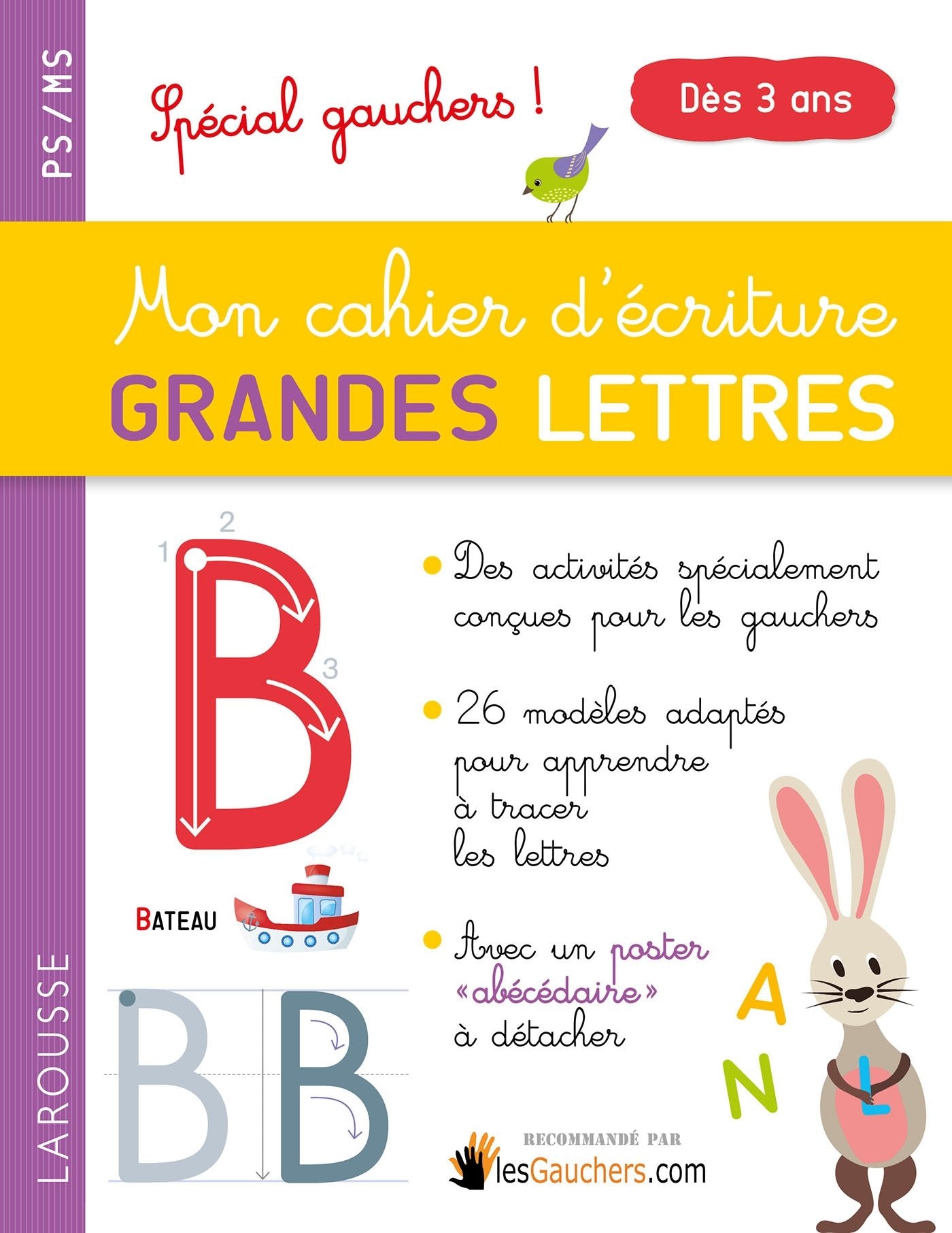Mon cahier d'écriture GRANDES LETTRES sp gauchers: Spécial gauchers ! Non-fiction