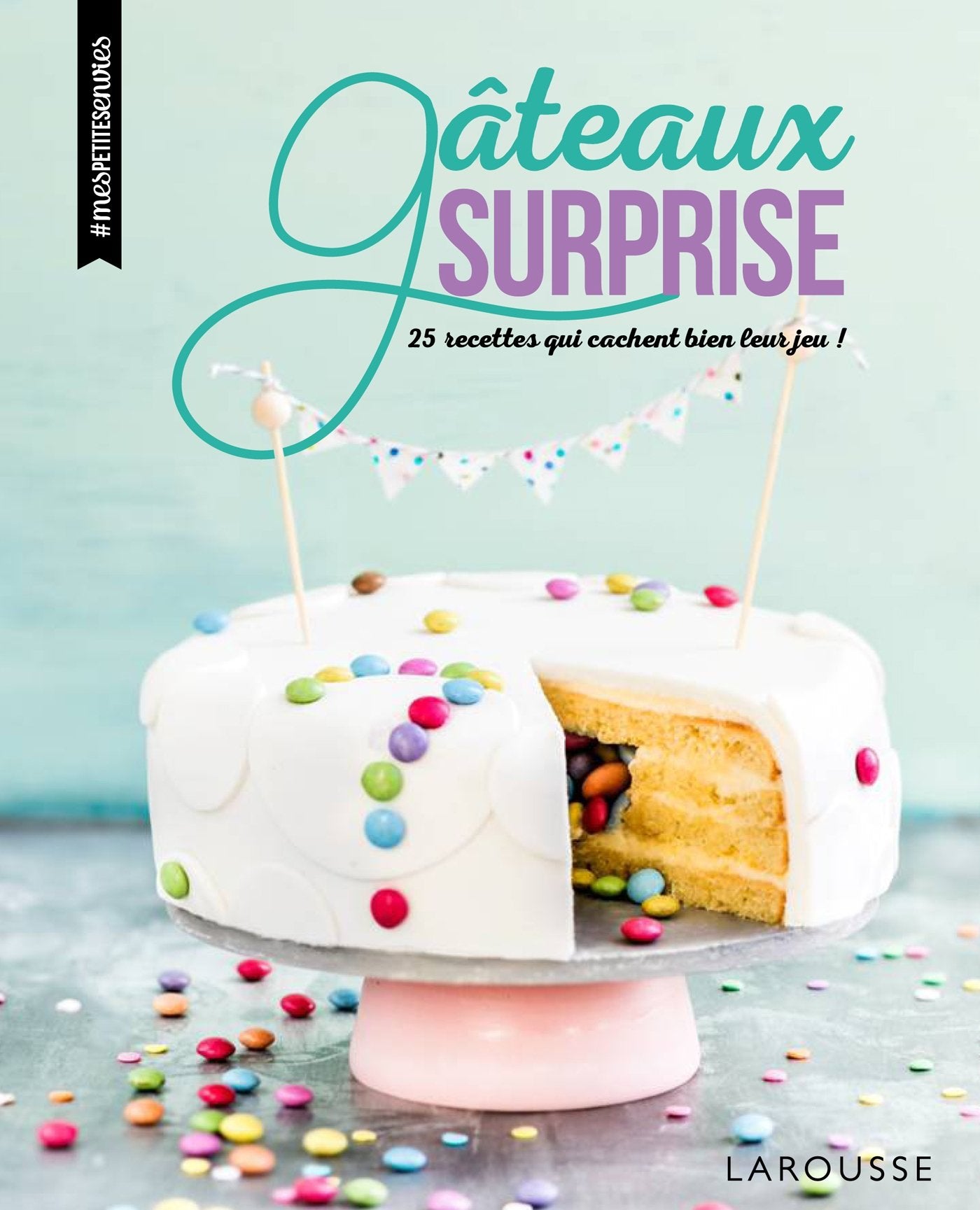 Gâteaux surprise: 25 recettes qui cachent bien leur jeu ! Leisure, Home & Garden