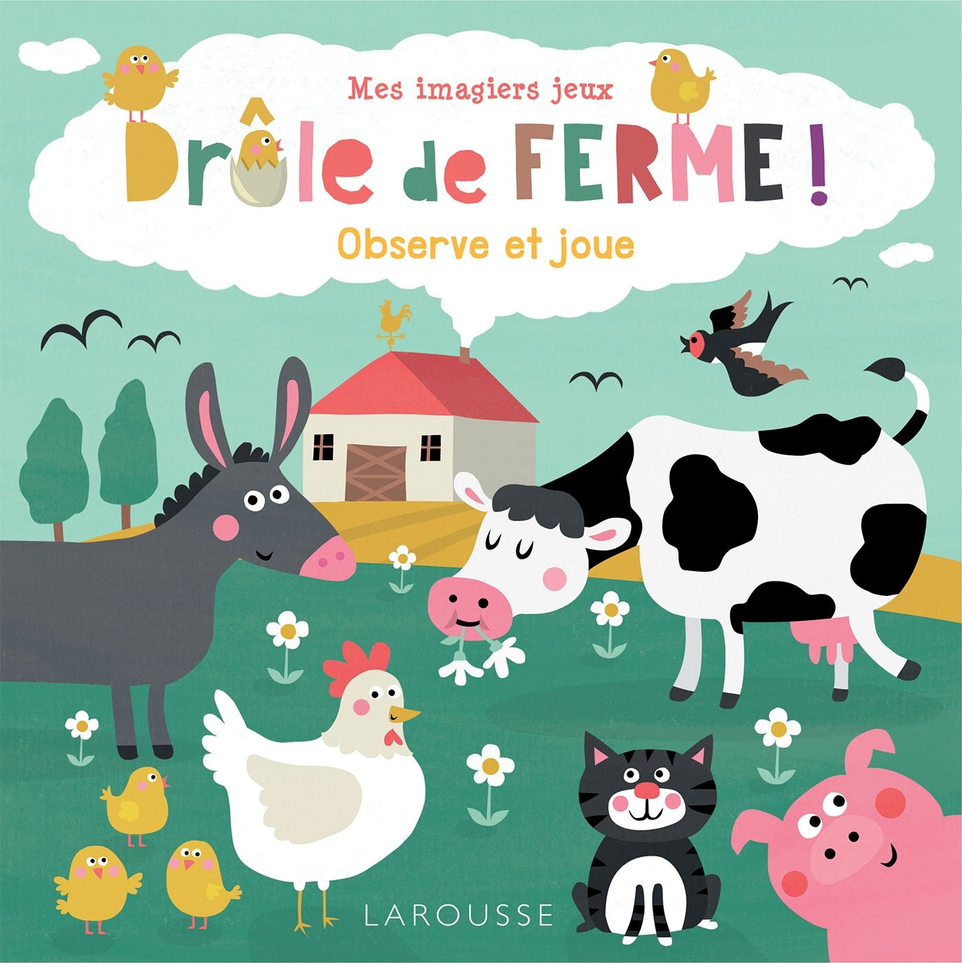 Mes imagiers-jeux : drôle de ferme: Observe et joue Books