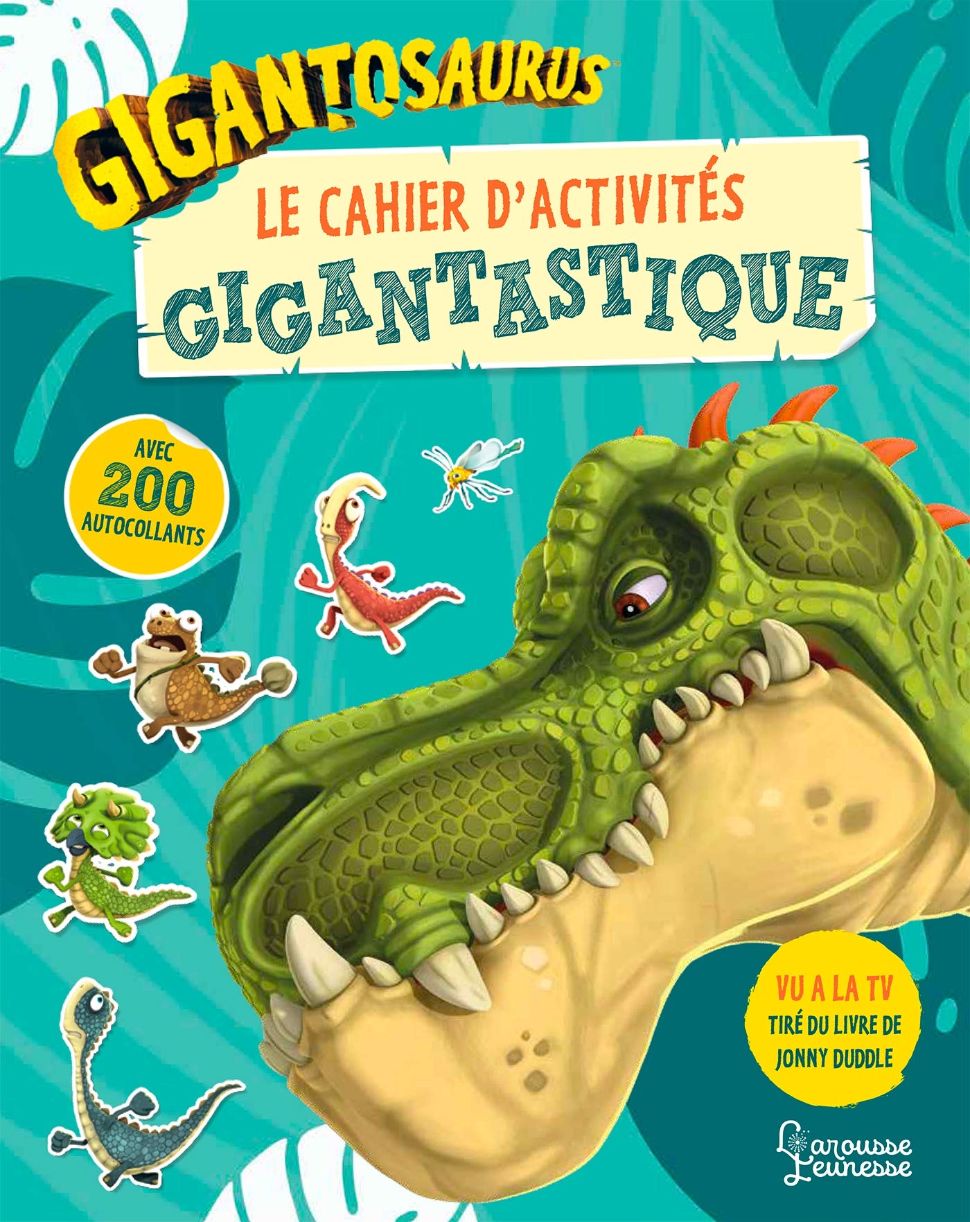 Gigantosaurus : Le cahier d'activités GIGANTASTIQUE: Avec 200 autocollants Tiptoi & Games