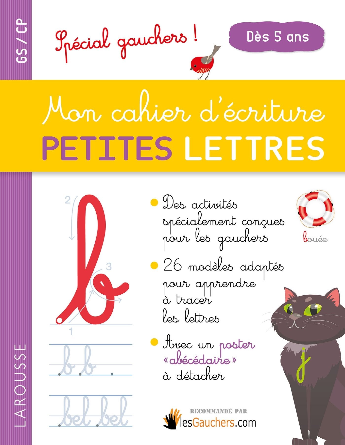 Mon cahier d'écriture PETITES LETTRES sp gauchers: Spécial gauchers ! Non-fiction