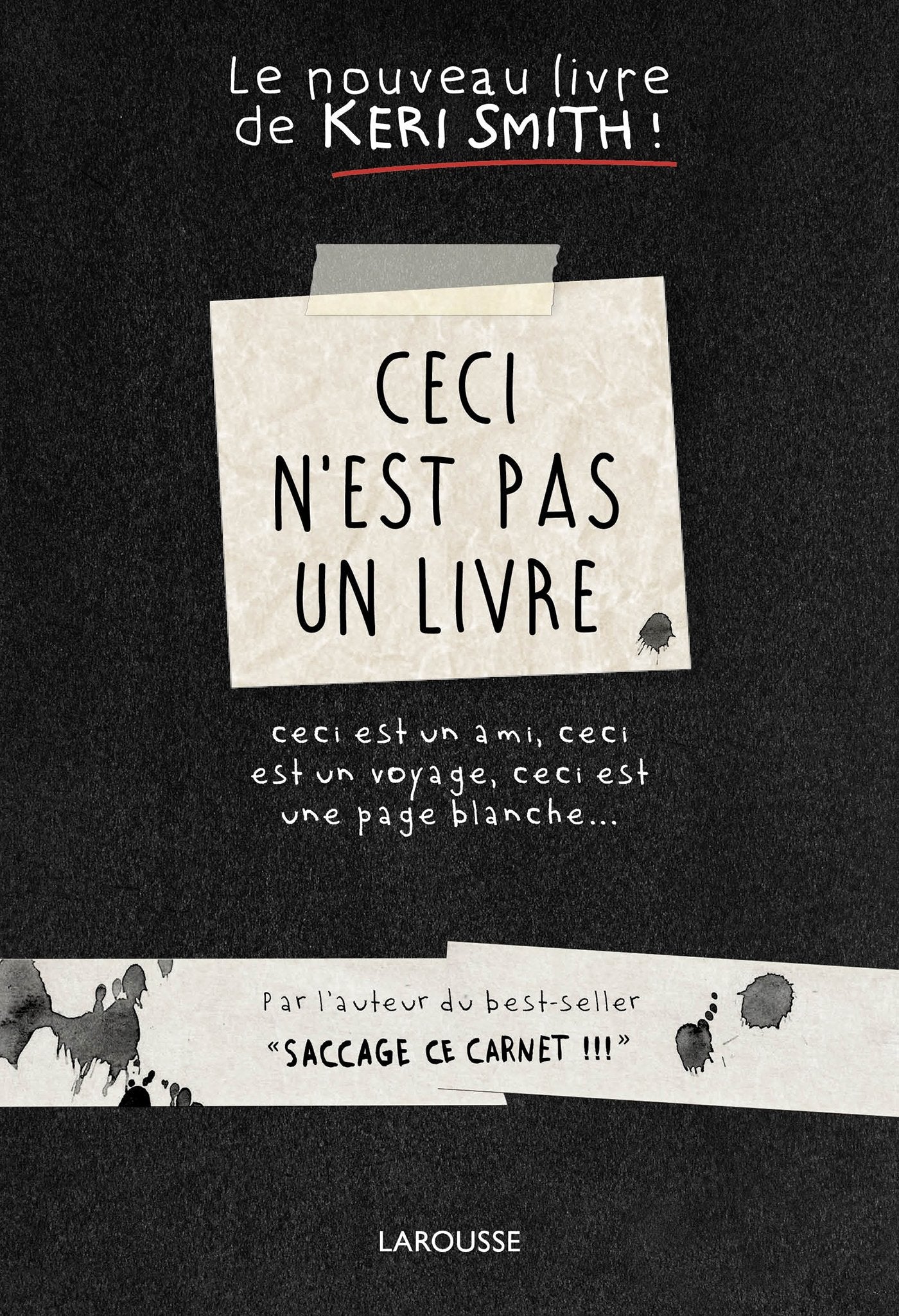 Ceci n'est pas un livre: Ceci est un ami, ceci est un voyage, ceci est une page blanche... Hobbies & Crafts