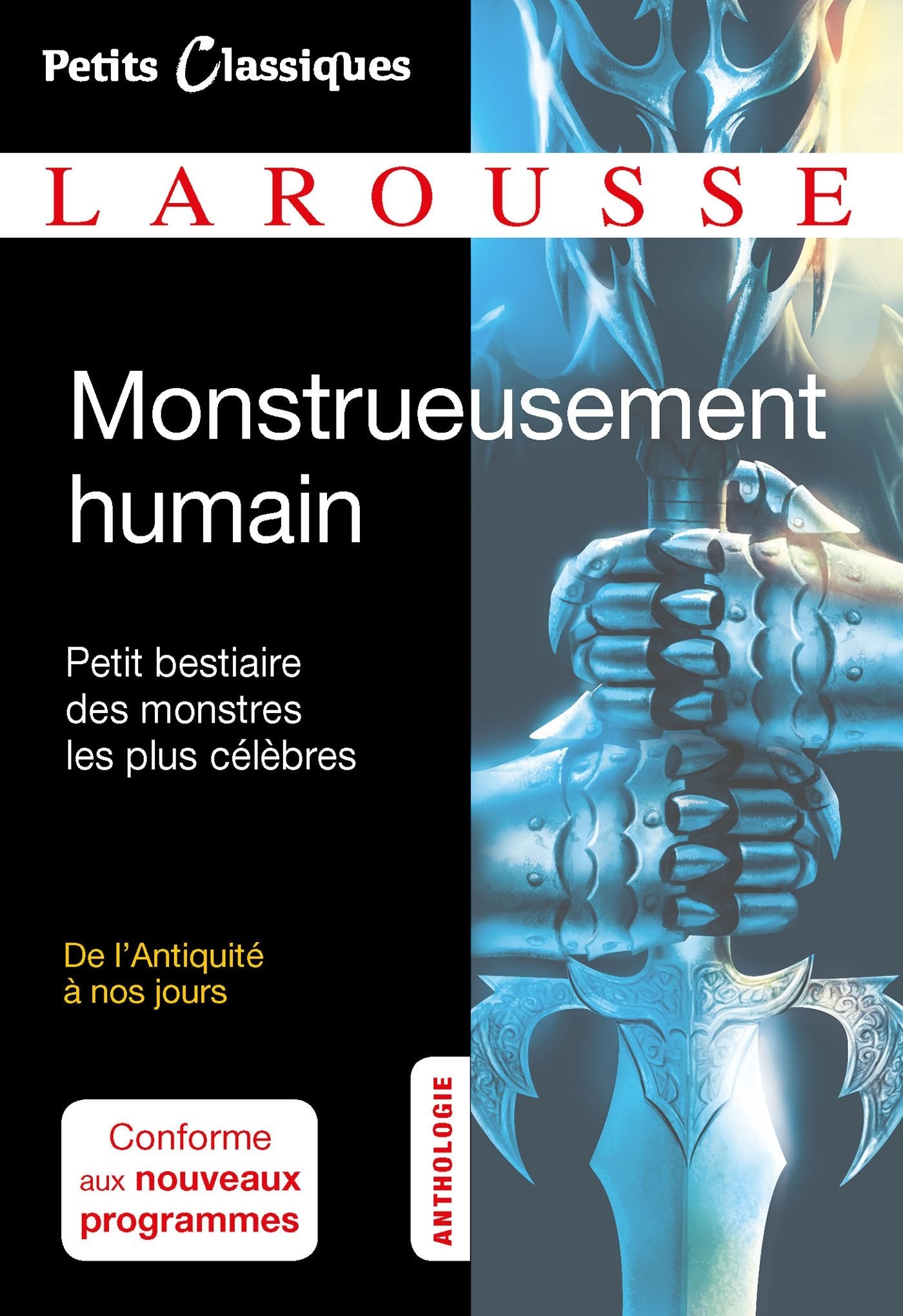 Monstrueusement humain: Petit bestiaire des monstres les plus célèbres Non-fiction
