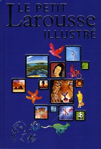 Le Petit Larousse illustré - récompenses scolaires: Offert en récompense scolaire Foreign Languages ​​& Dictionaries