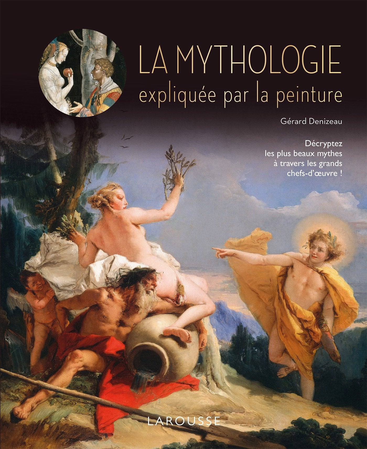 LA MYTHOLOGIE EXPLIQUEE PAR LA PEINTURE Philosophy