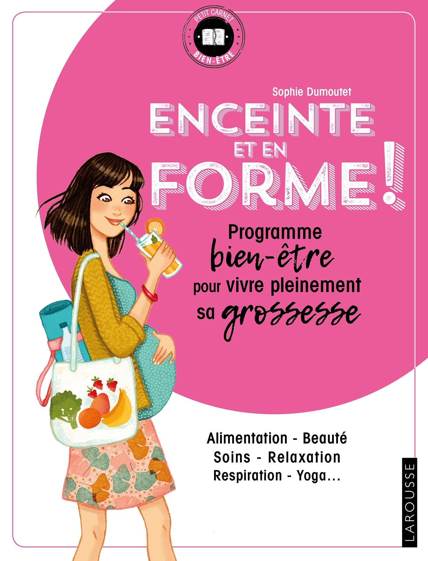 Enceinte et en forme: Programme bien-être pour vivre pleinement sa grossesse Parents & Children