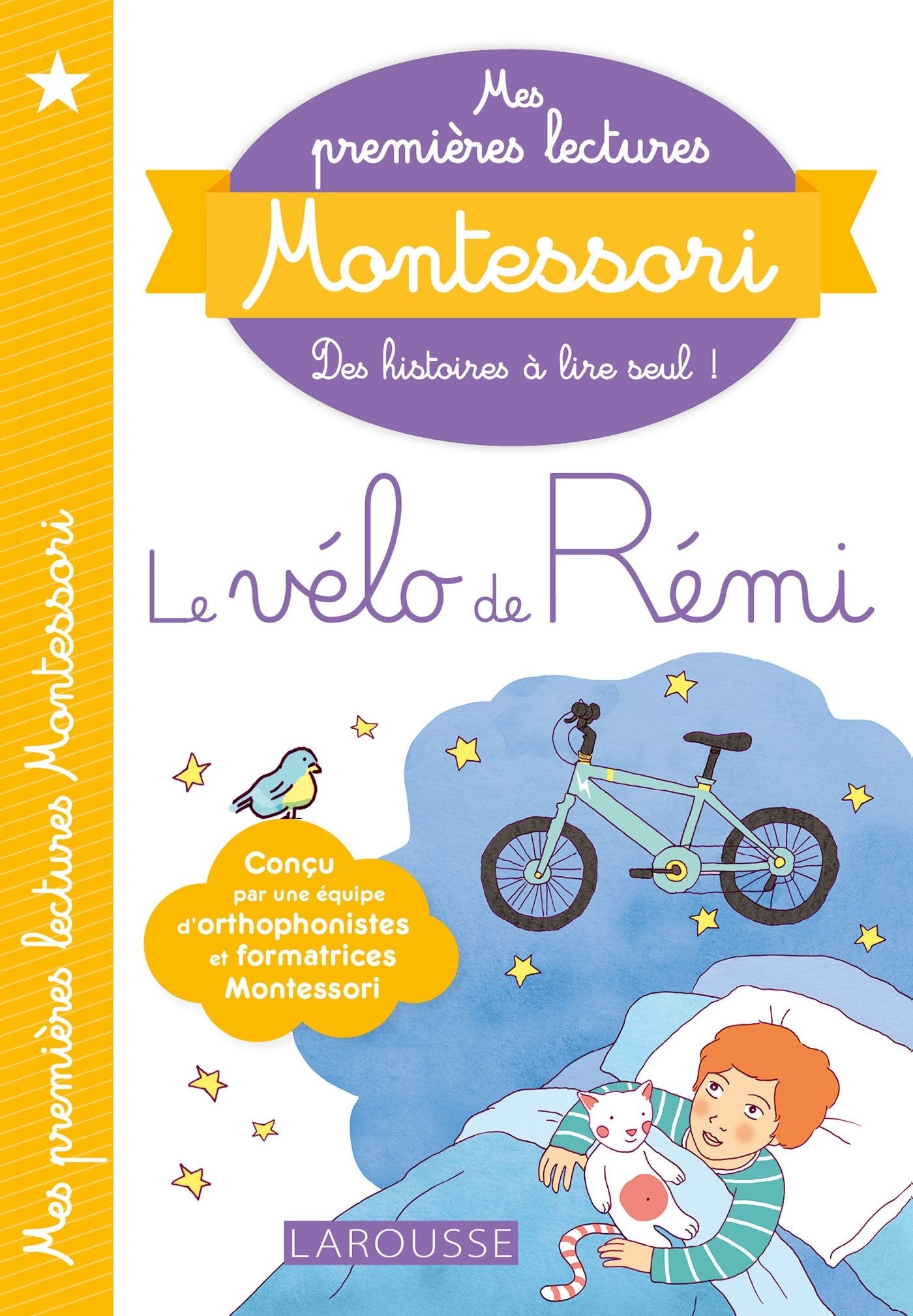 Mes premières lectures Montessori, Le vélo de rémi: Précédé de Le bébé de Tata Lila Non-fiction