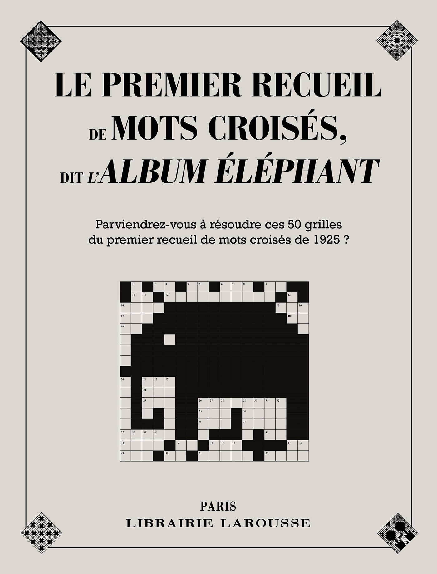 Le premier recueil de mots croisés dit l'album éléphant Leisure, Home & Garden