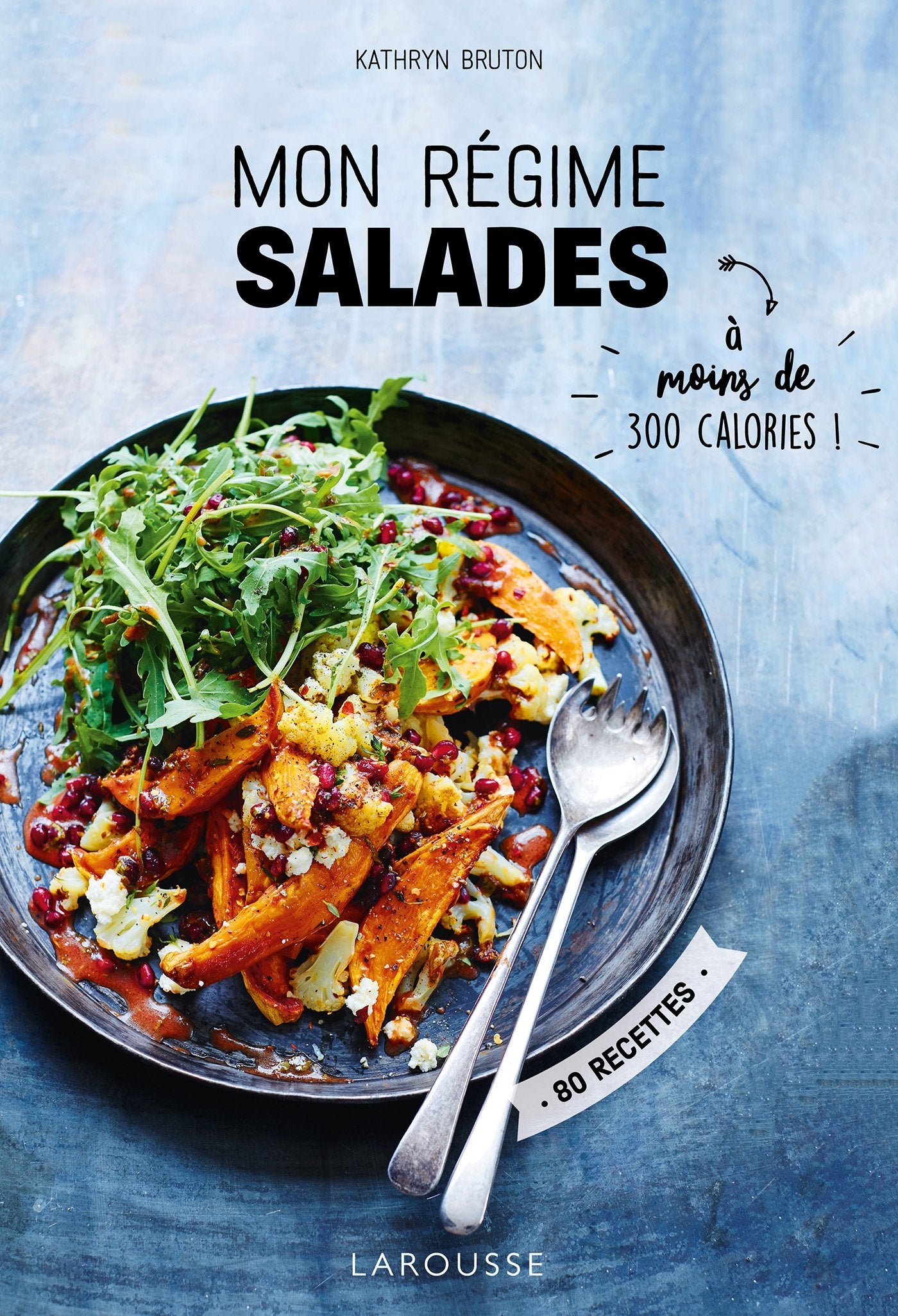 Mon régime salades: A moins de 300 calories ! Leisure, Home & Garden