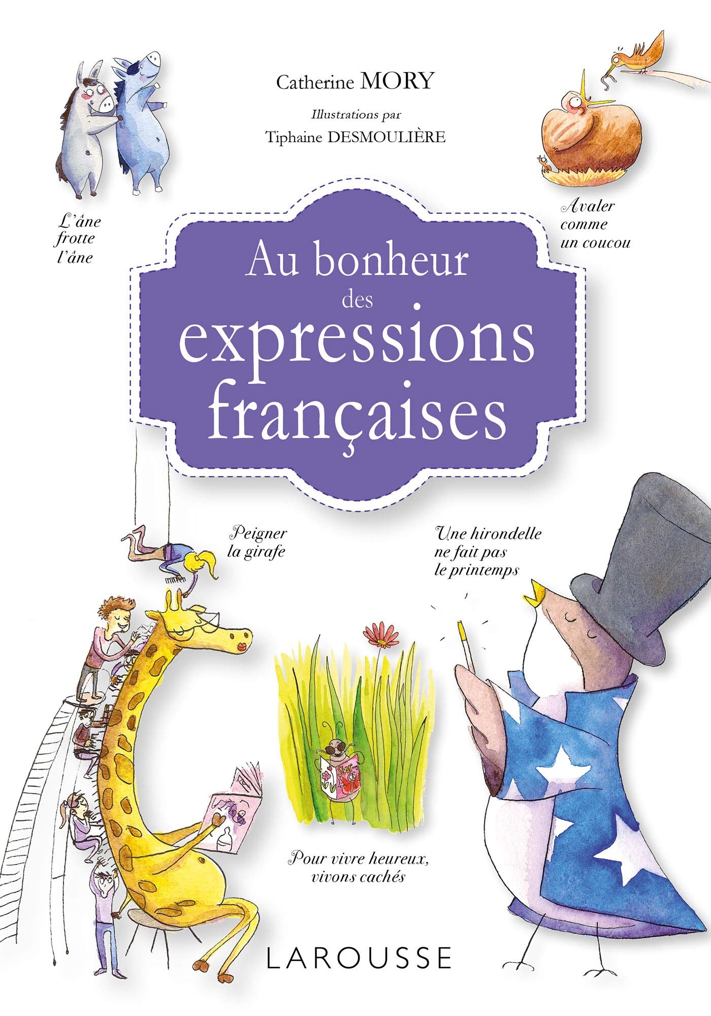 Au bonheur des expressions francaises Essays & Short Stories