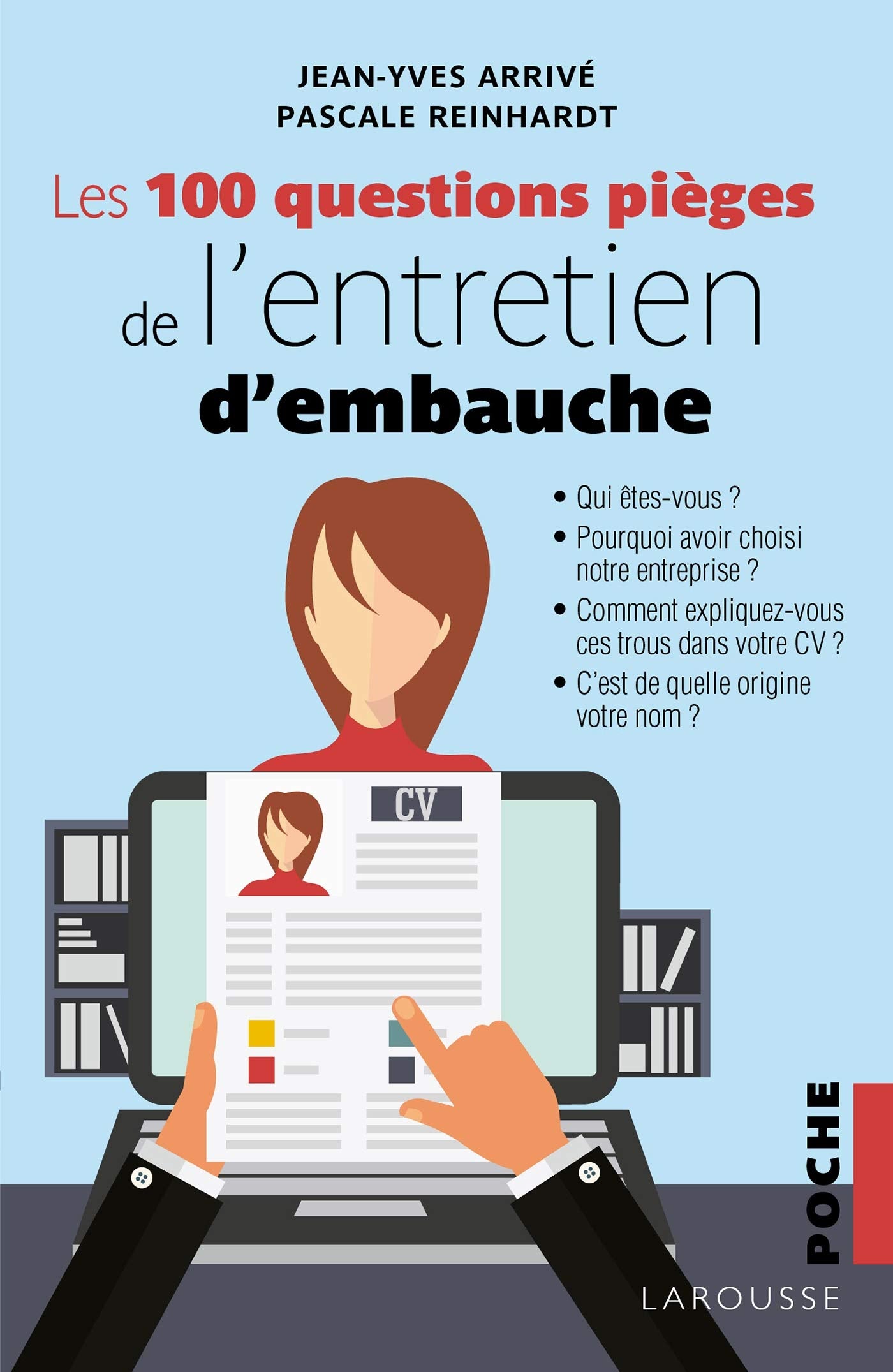 Les 100 questions pièges de l'entretien d'embauche Social Sciences