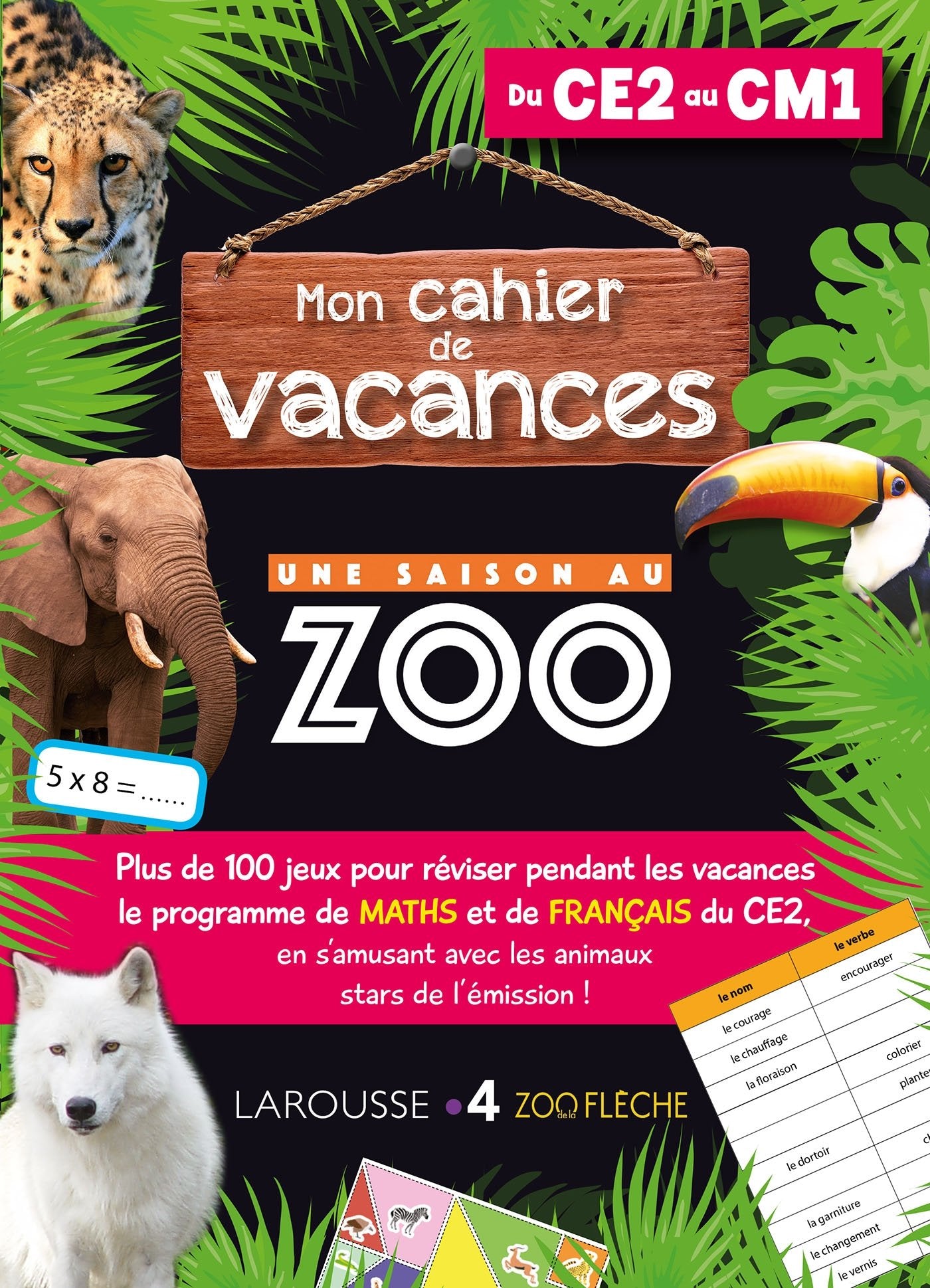 Cahier de vacances UNE SAISON AU ZOO CE2-CM1 Non-fiction