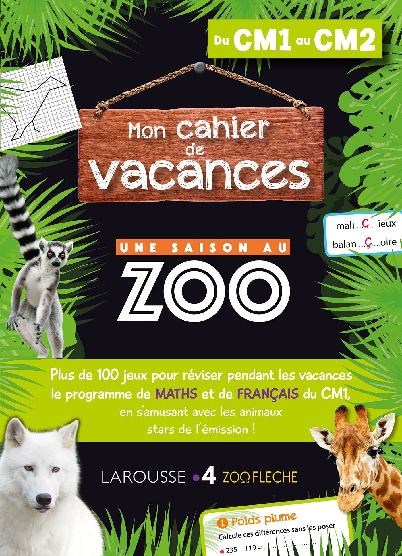 Cahier de vacances UNE SAISON AU ZOO CM1-CM2 book