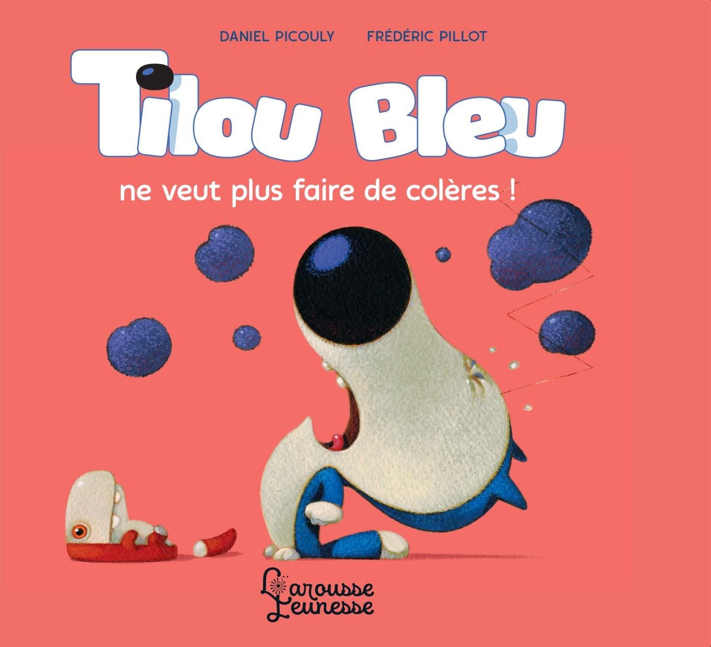 Tilou bleu ne veut plus faire de colères Children's books