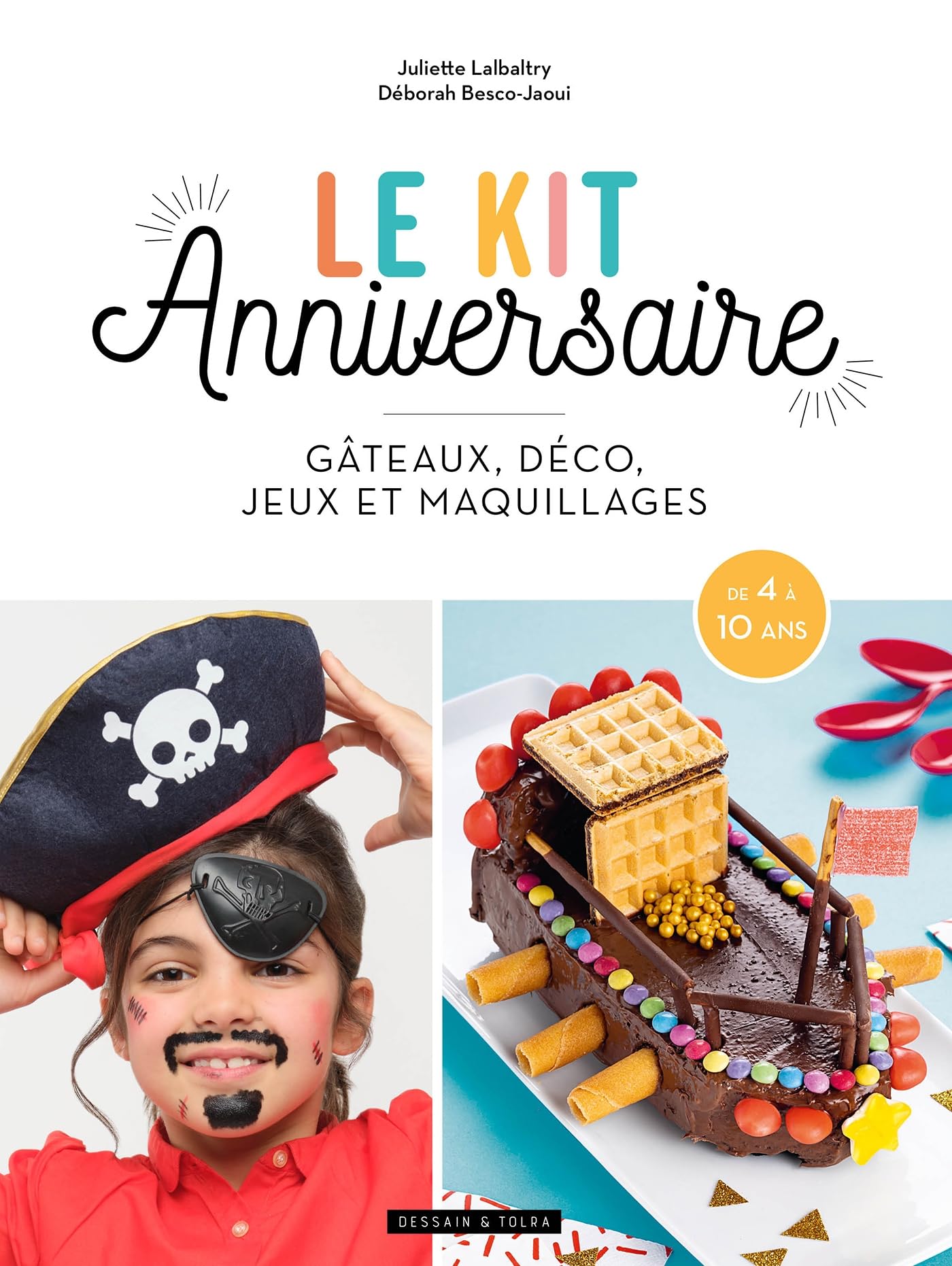 Le kit anniversaire: Gâteau, déco, jeu et maquillage Leisure, Home & Garden