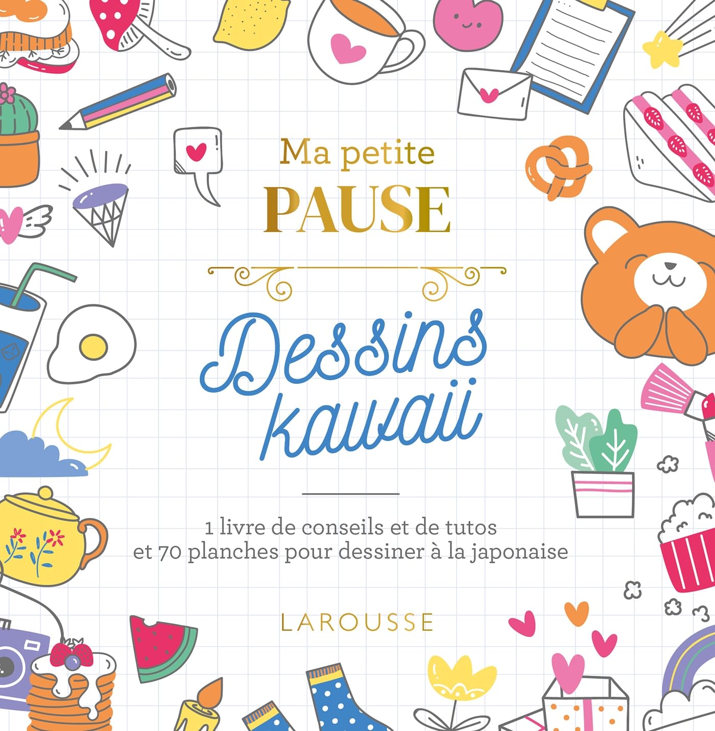 Ma petite pause Dessins Kawaii book