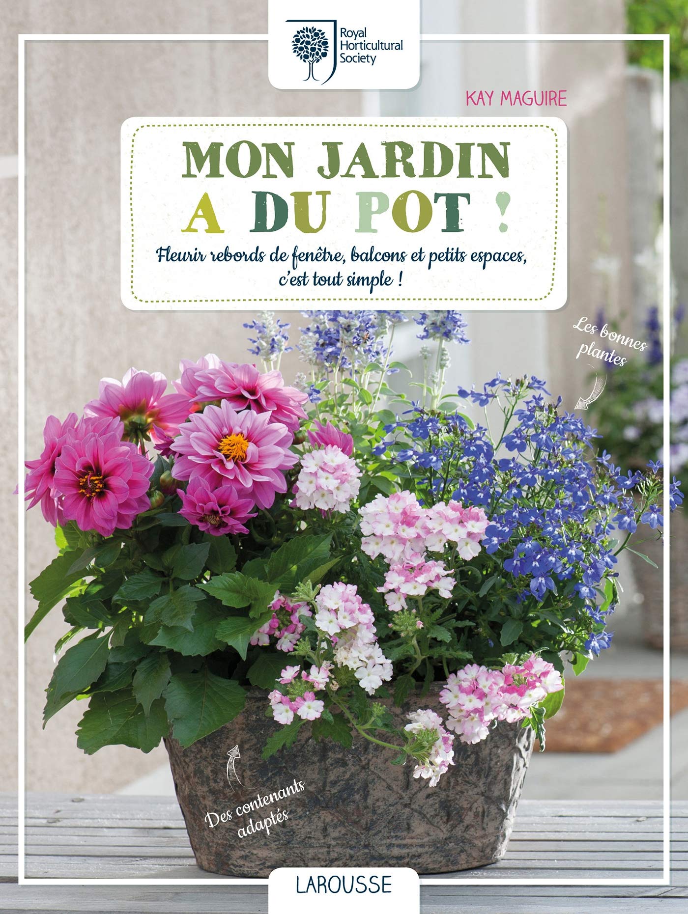 Mon jardin a du pot !: Fleurir rebords de fenêtres, balcons et petits espaces, c'est tout simple ! Leisure, Home & Garden