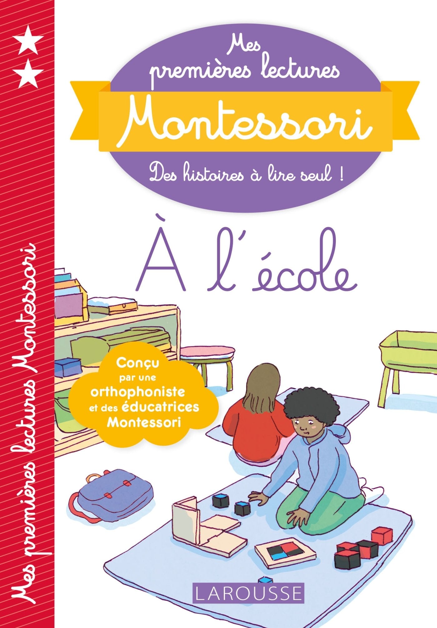 Mes premieres lectures Montessori: A l'ecole Contemporary literature
