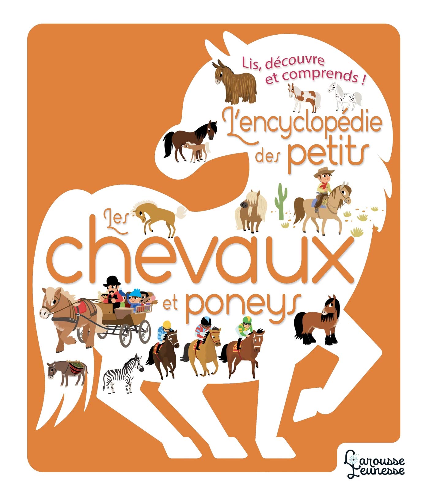L'Encyclopédie des petits -Les chevaux et Poneys Non-fiction