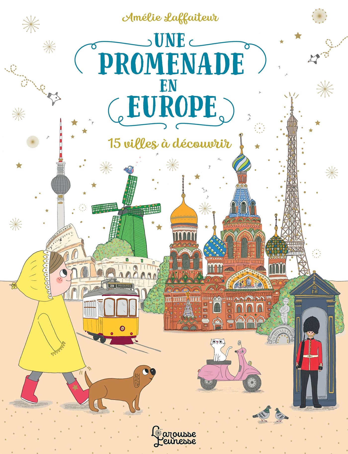 Une promenade en Europe: 15 villes à découvrir Children's books