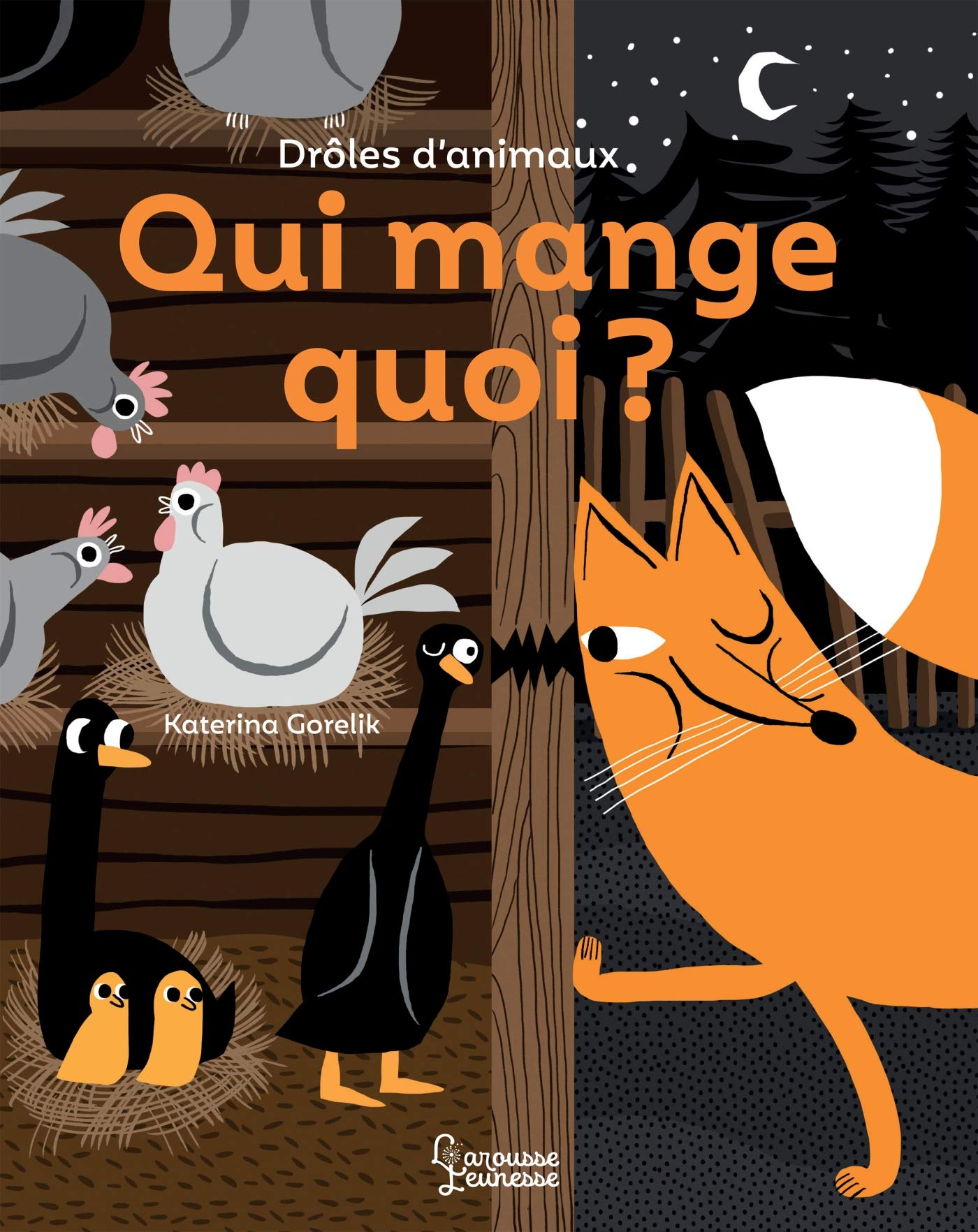 Drôles d'animaux : Qui mange quoi ? book