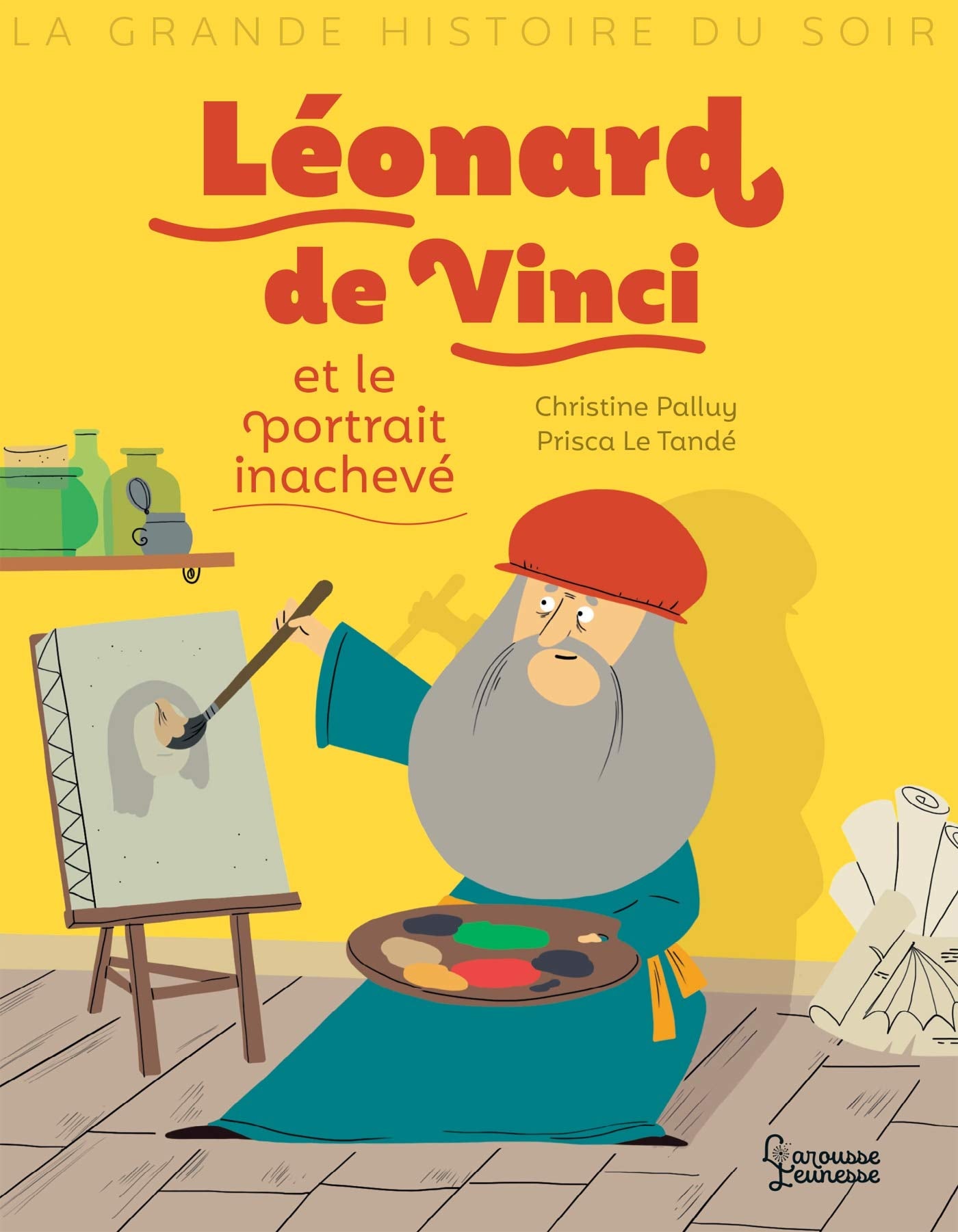 Léonard de Vinci et le portrait inachevé Non-fiction