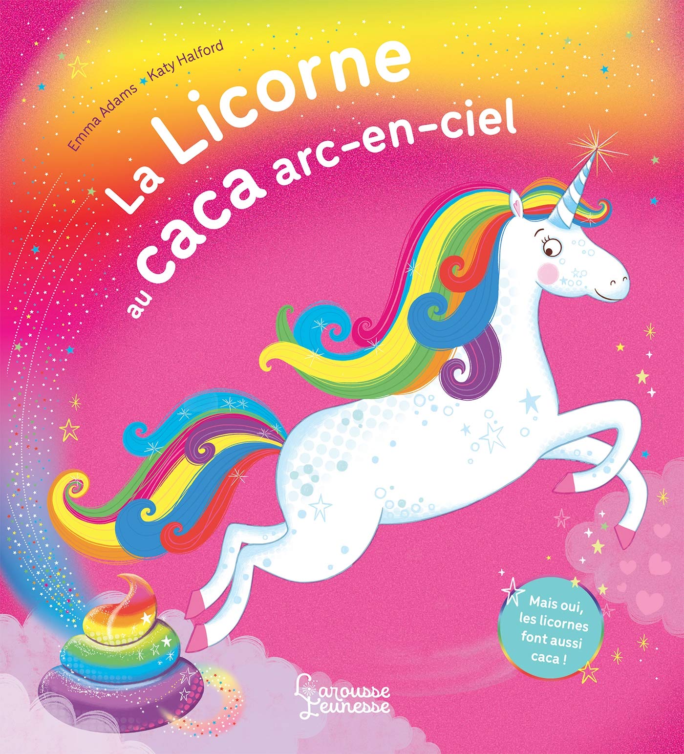 La licorne au caca arc-en-ciel Children's books