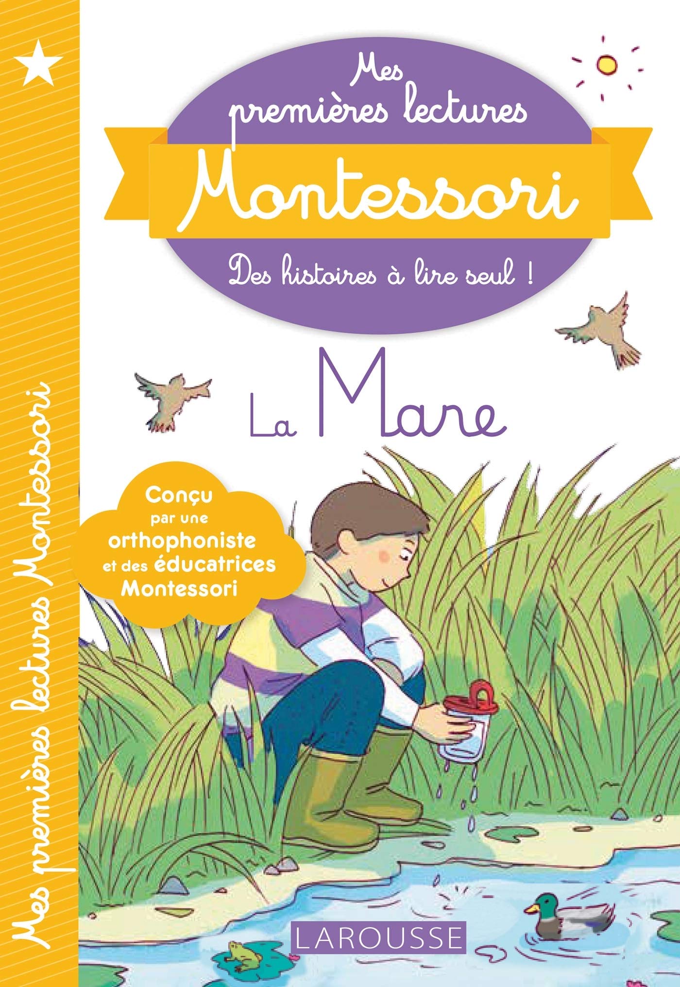 Mes premières lectures Montessori : la mare Non-fiction