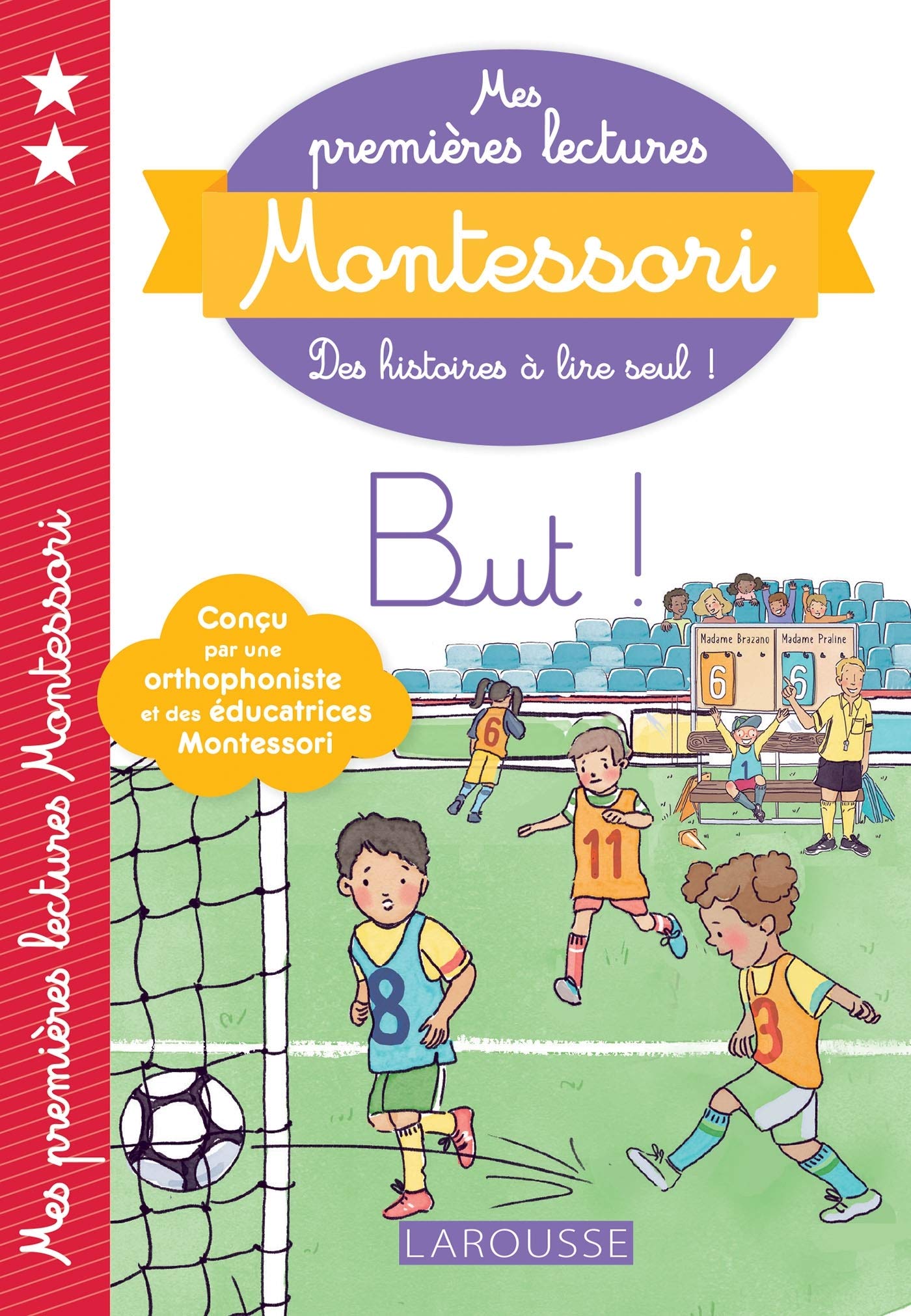 Mes premières lectures Montessori - But ! book