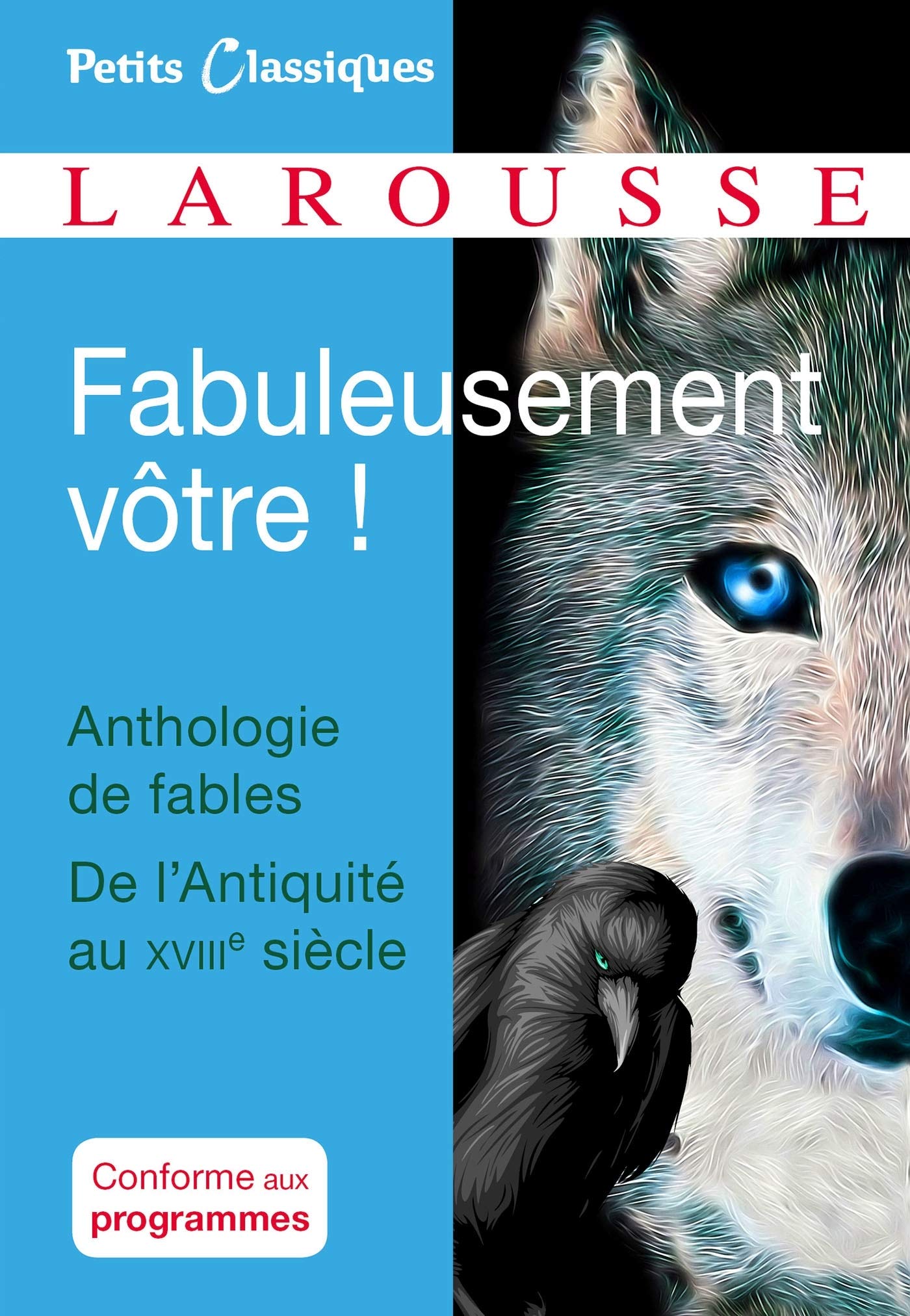 Fabuleusement vôtre: De l'Antiquité au XVIIIe siècle Non-fiction