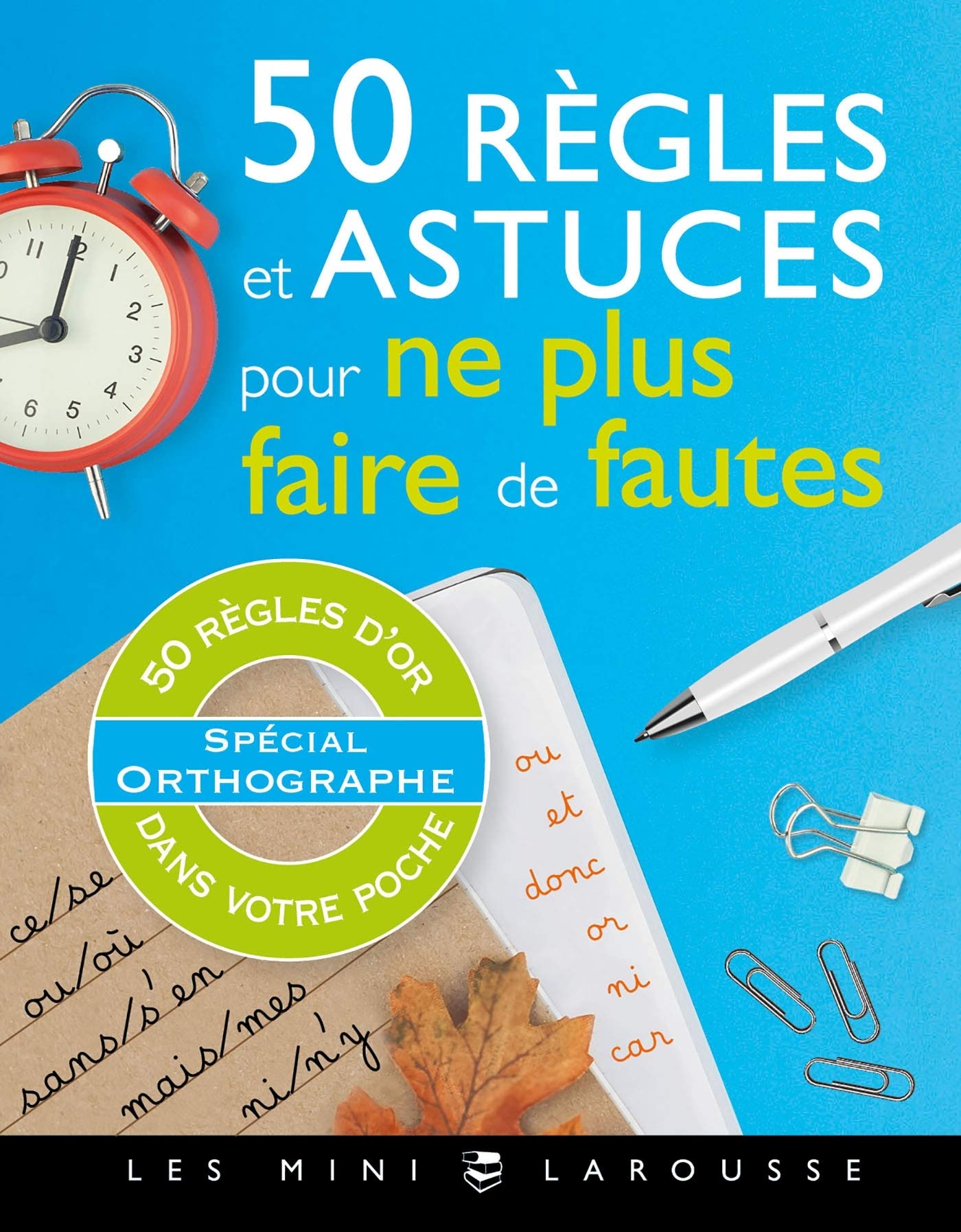 50 règles et astuces pour ne plus faire de fautes book