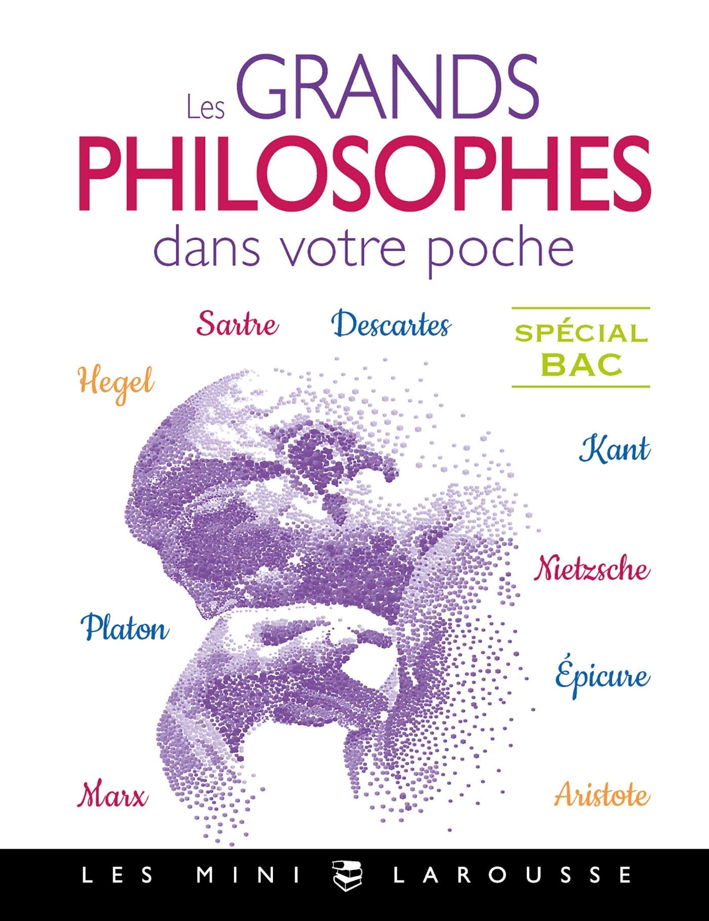 Les grands philosophes dans votre poche sp bac: Spécial bac Non-fiction