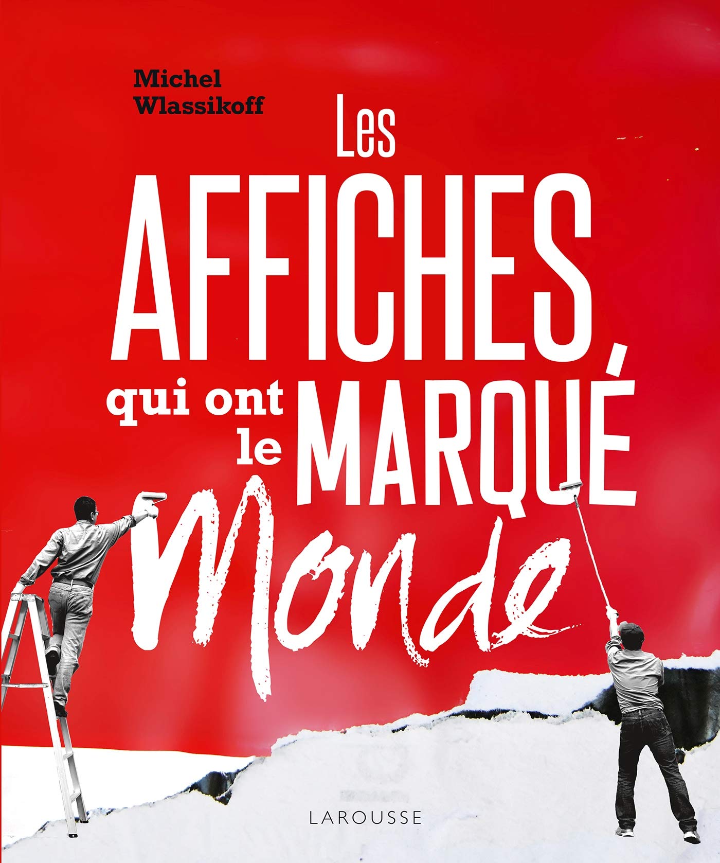 Les affiches qui ont marqué le monde Film, Art & Culture