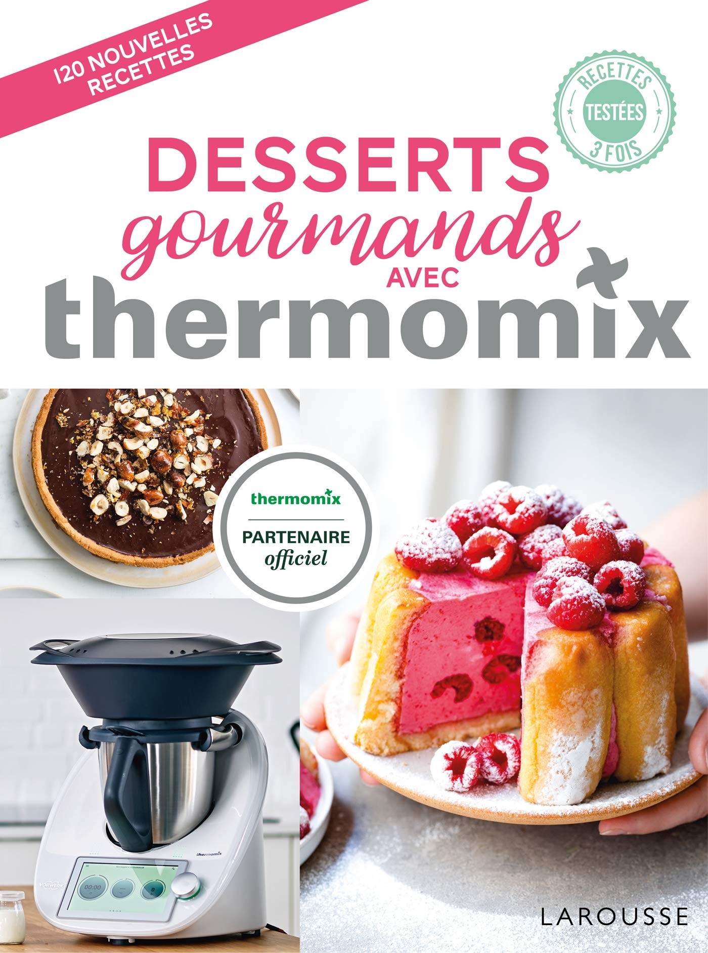 Desserts gourmands avec Thermomix book