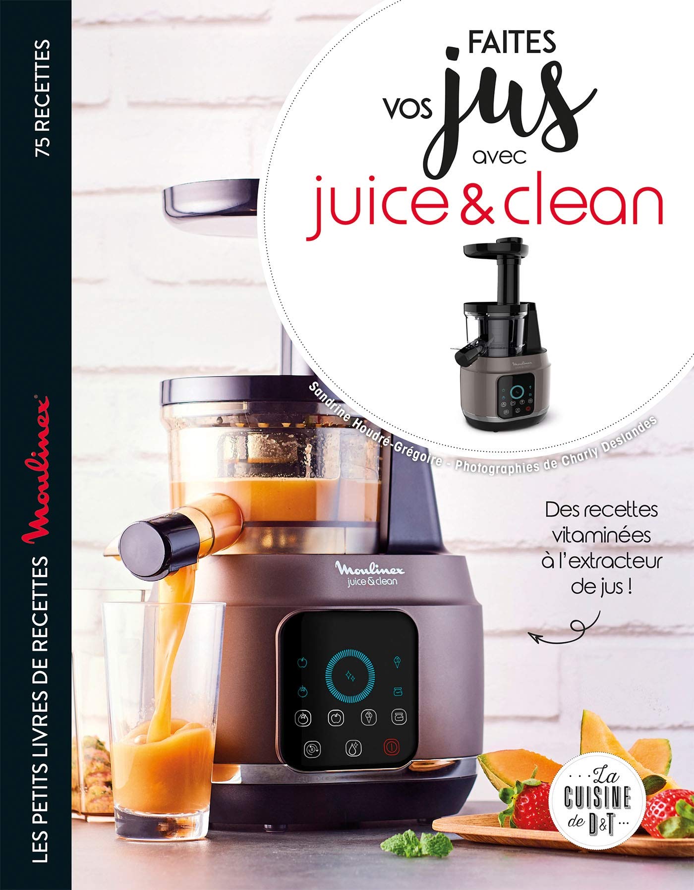 Faites vos jus ! avec Juice & Clean book