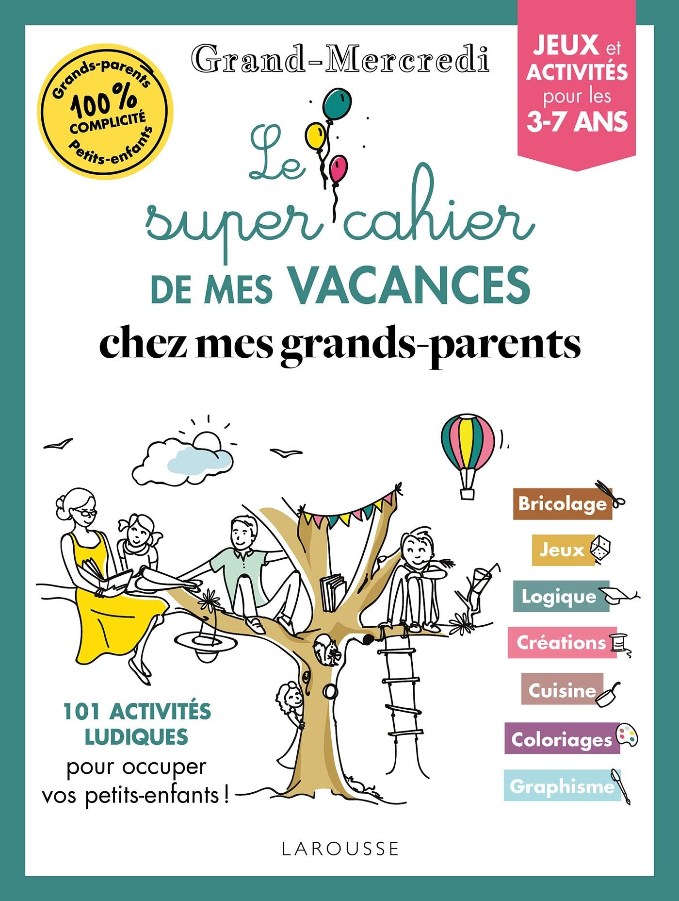 Le super cahier de vacances GRAND-MERCREDI book