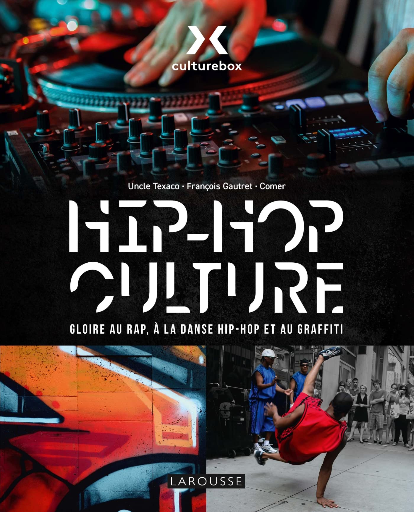 HIP HOP CULTURE - CULTUREBOX, le livre book
