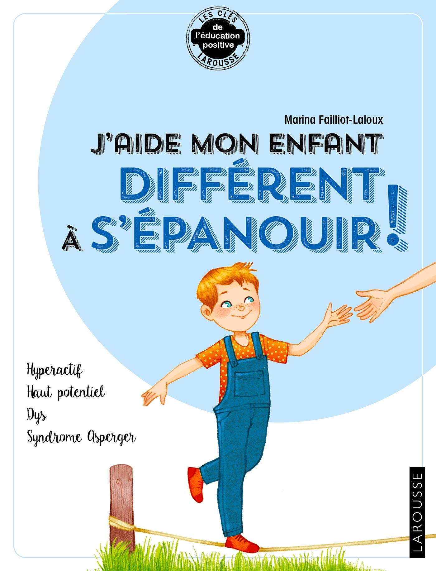 J'aide mon enfant différent à s'épanouir book