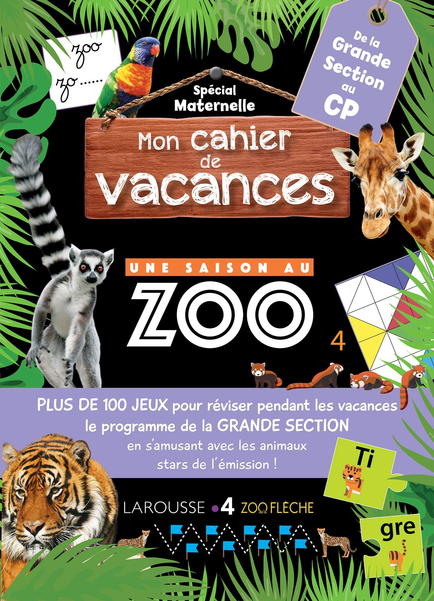 Cahier de vacances Une Saison Au Zoo Grande Section book